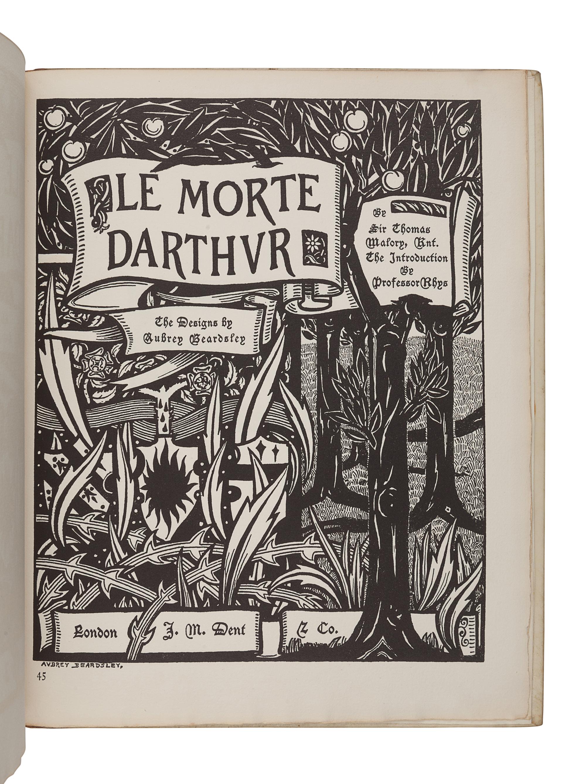 BEARDSLEY, Aubrey (1872-1898), illustrator. -- MALORY, Thomas, Sir (fl 1470). [Le Morte d’Arthur]. The Birth Life and Acts of King Arthur of his Noble Knights of the Round Table… . [London]: J. M. Dent, 1894.