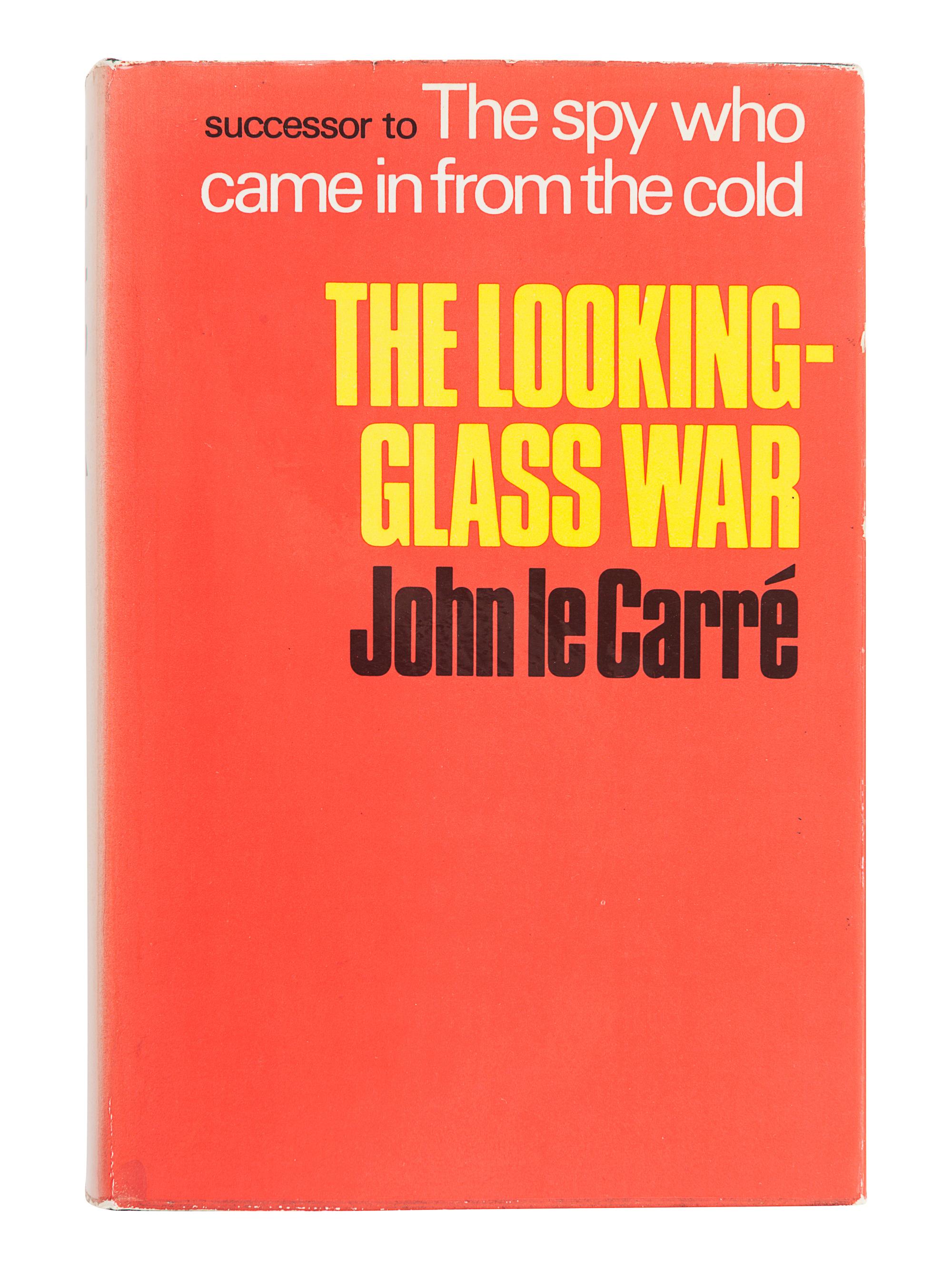 LE CARRÉ, John (1931-2020). The Looking-Glass War. London: Heinemann, 1965.