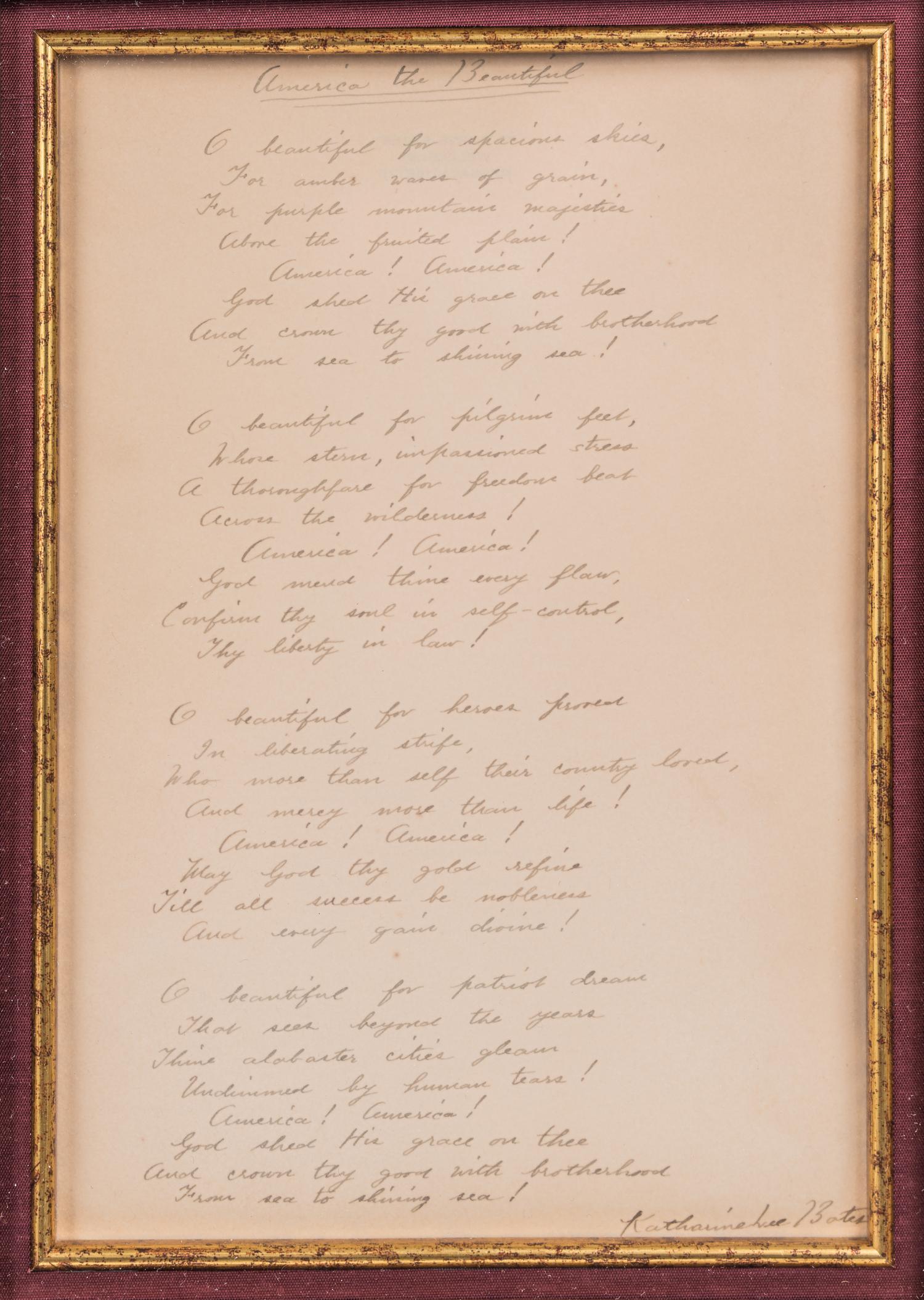 BATES, Katharine Lee. Autograph manuscript signed (Katharine Lee Bates"), a fair copy of the full four verses of “America the Beautiful.” N.p., n.d.