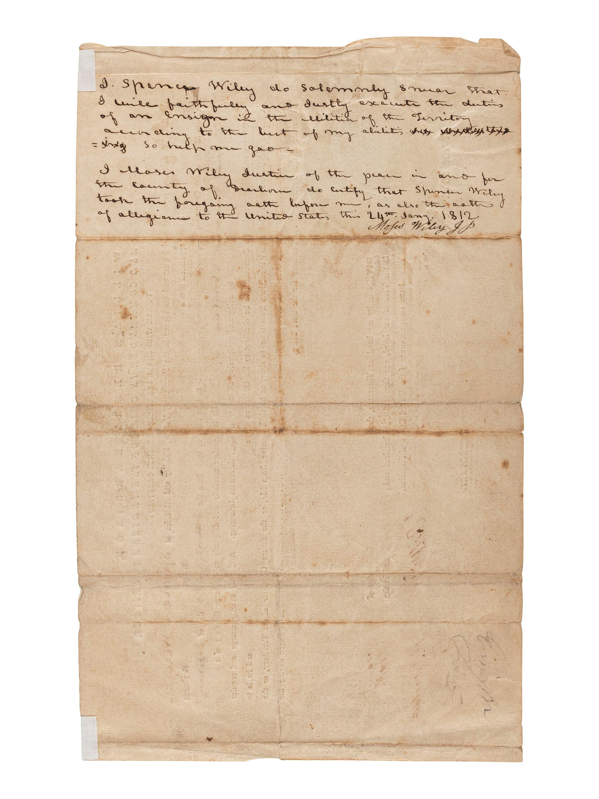 HARRISON, William Henry (1773-1841). Two Indiana Territory military documents including a partly printed document signed ("Willm. Henry Harrison"), as Governor and Commander in Chief of the Indiana Territory, Vincennes, 10 December 1811.