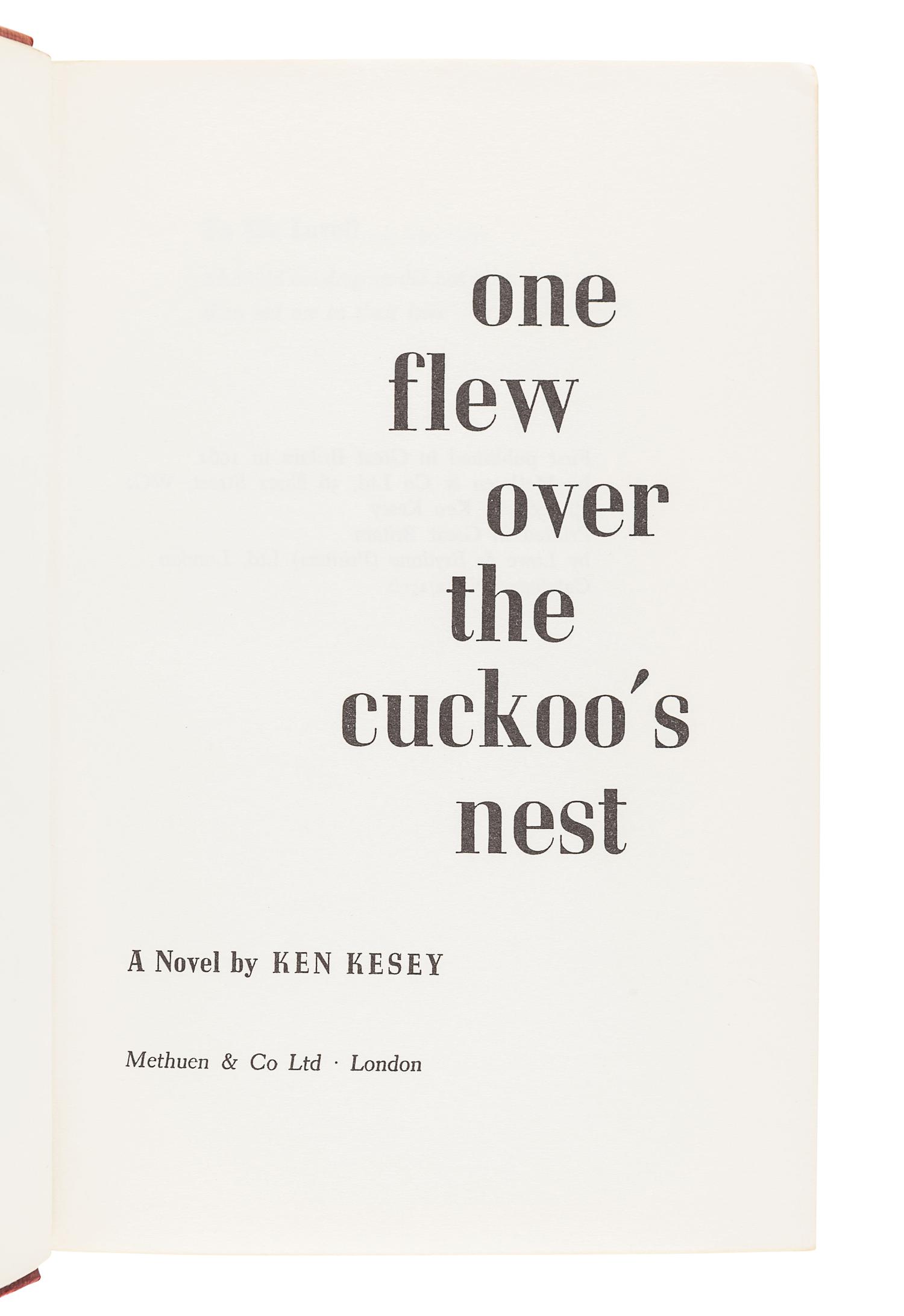 KESEY, Ken (1935-2001). One Flew Over the Cuckoo's Nest. London: Methuen & Co. Ltd., 1962.