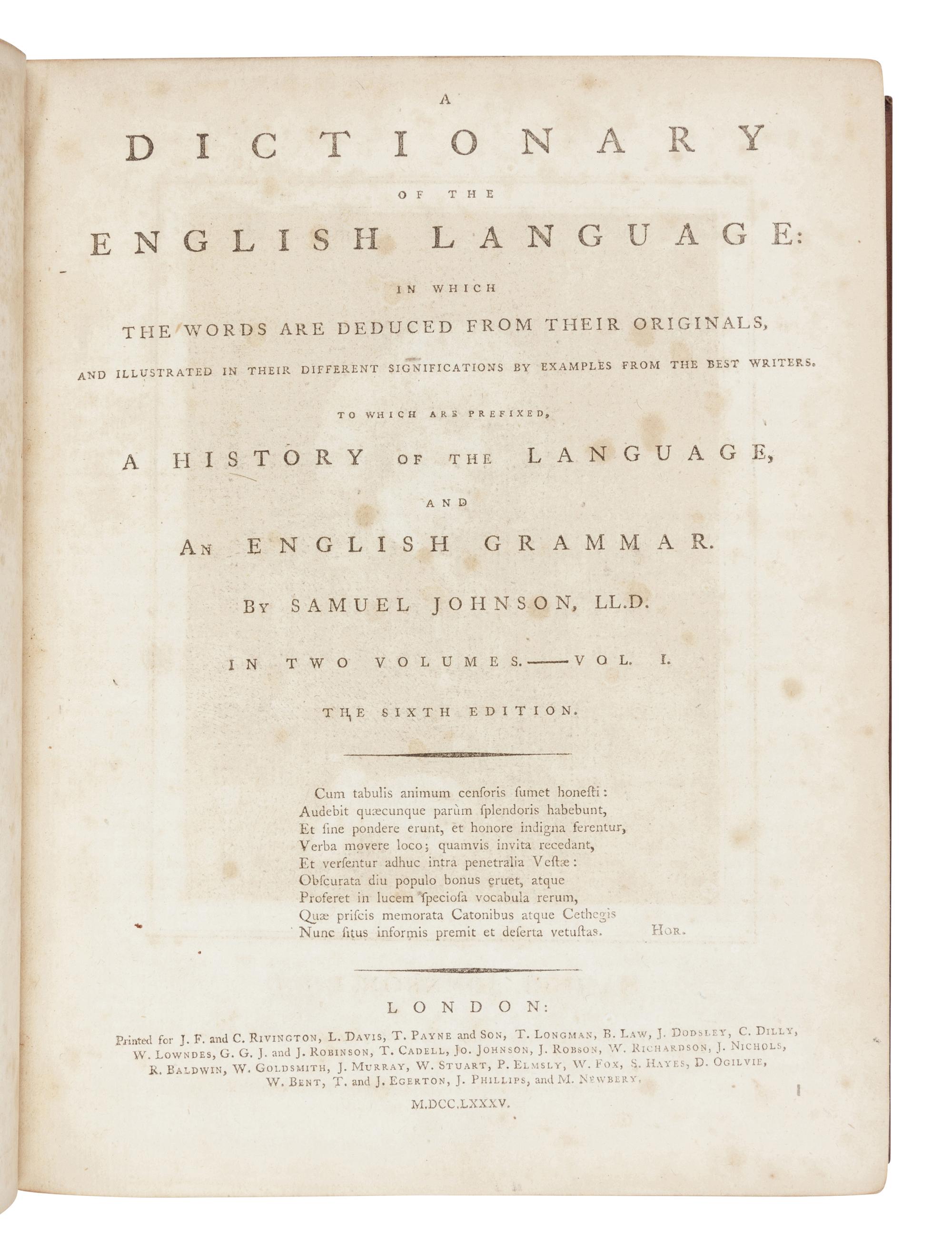 JOHNSON, Samuel (1709-1784). A Dictionary of the English Language . London: for J. F. and C. Rivington and others, 1785.