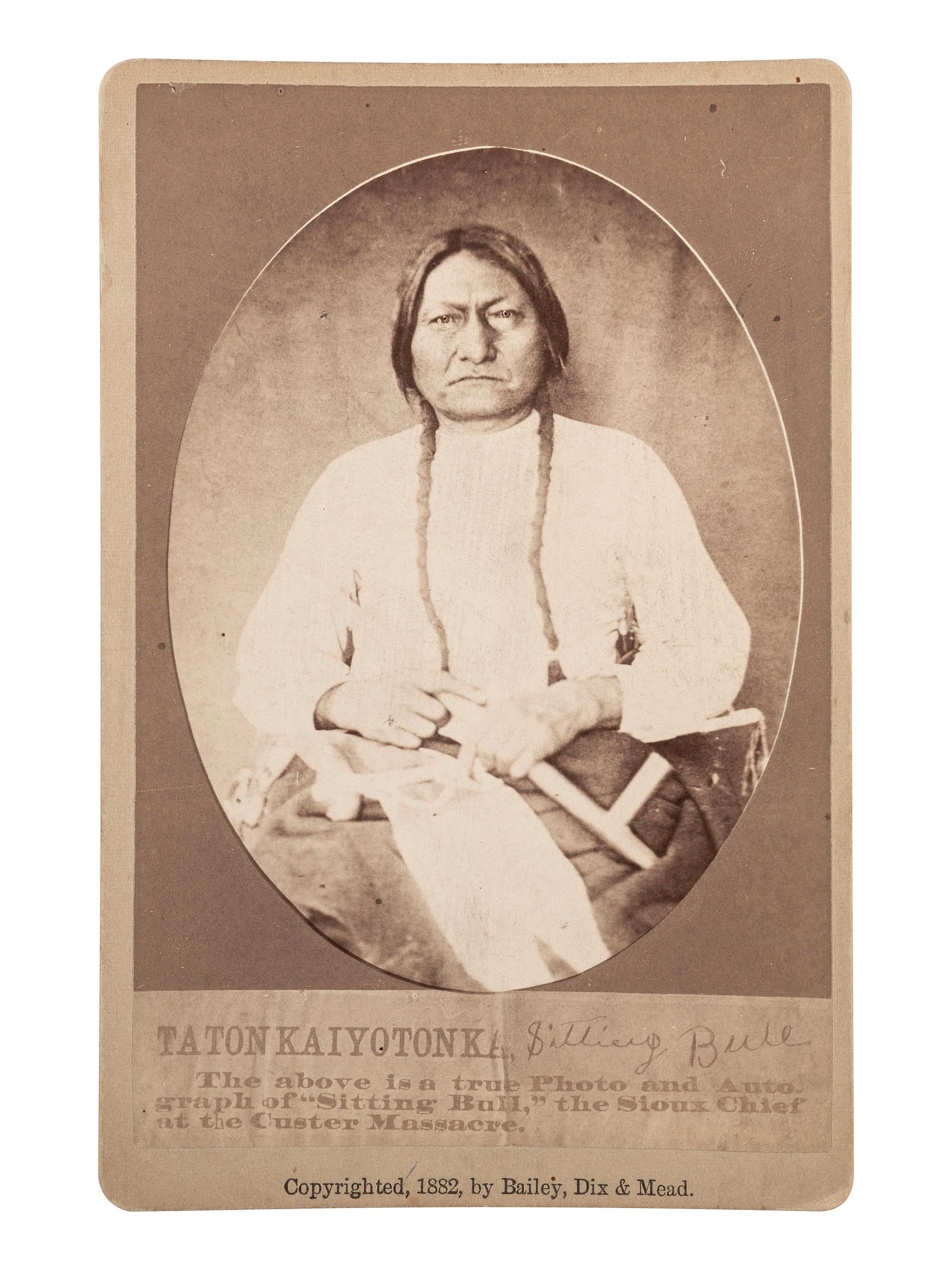 [NATIVE AMERICANS]. Sitting Bull cabinet photograph. Fort Randall, Dakota Territory: Bailey, Dix & Mead, 1882.