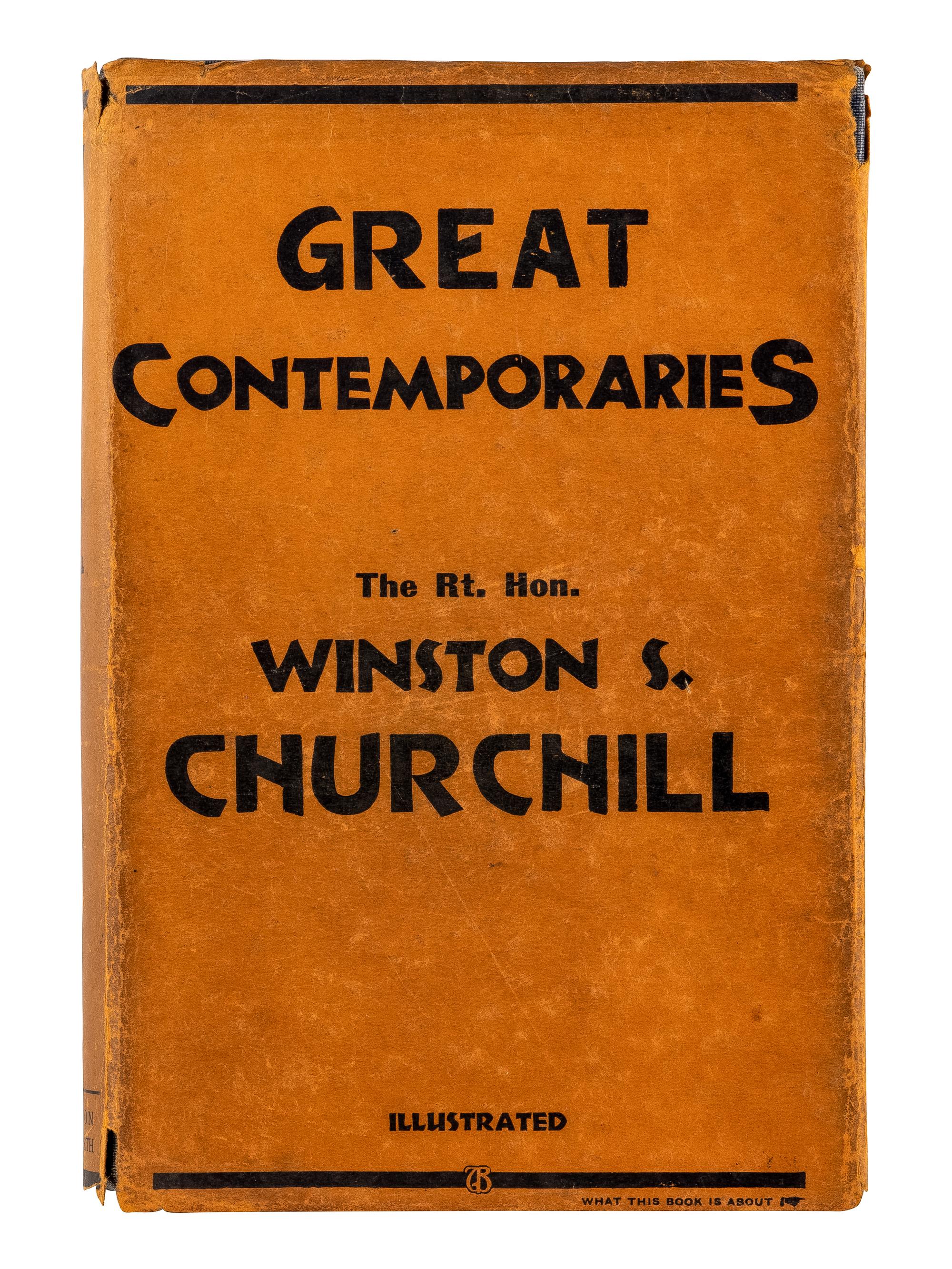 CHURCHILL, Winston L. S., Sir (1874-1965). Great Contemporaries . London: Thornton Butterworth Ltd., 1937.