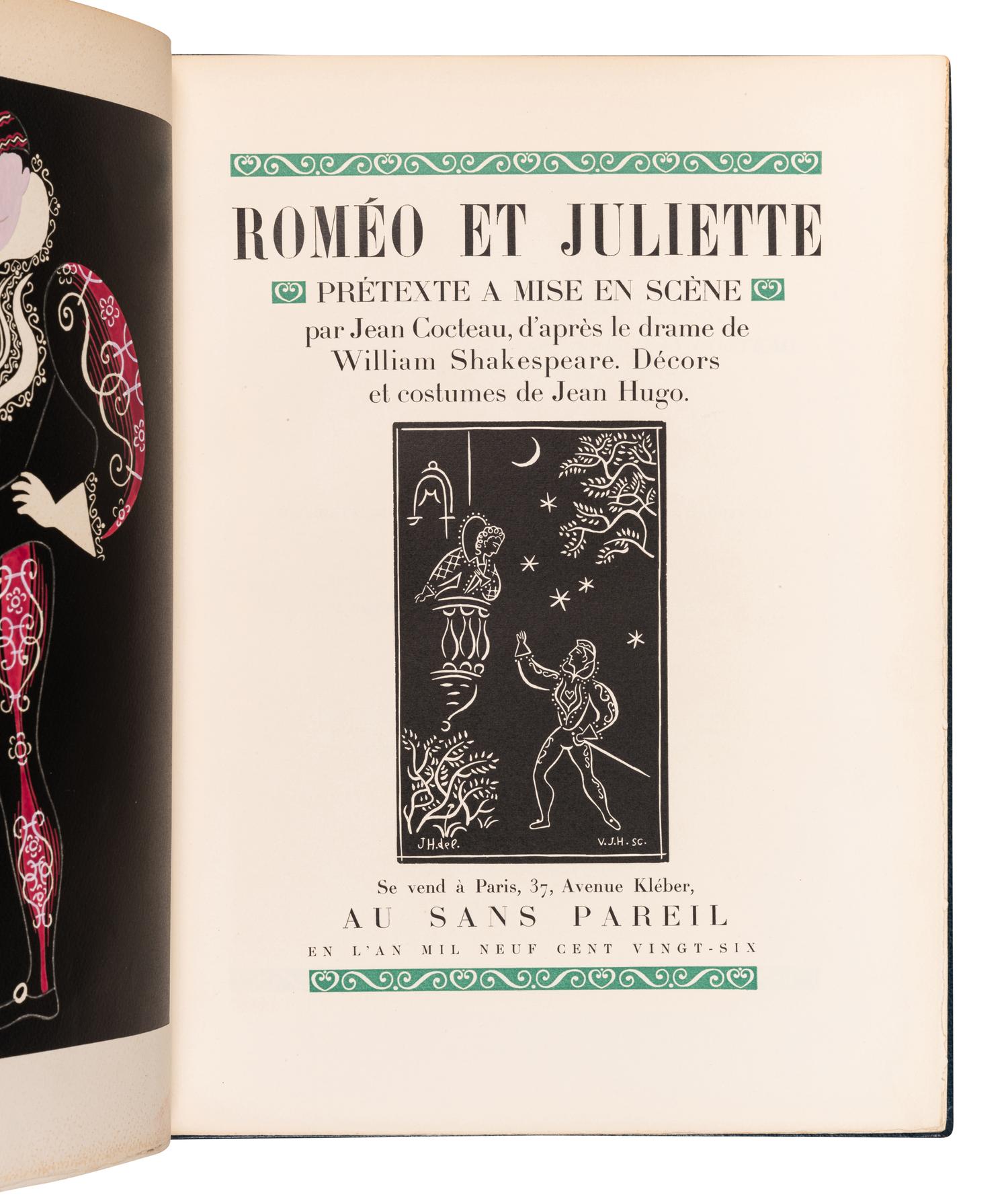 [ARTIST'S BOOK]. SHAKESPEARE, William (1564-1616). Roméo et Juliette, Prétexte a Mise en Scène par Jean Cocteau, d’après le Drame de William Shakespeare. Décors et Costumes de Jean Hugo. Paris: Au Sans Pareil, 1926.