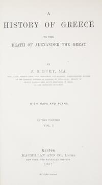 (FINE BINDING) BURY, J. B. A History of Greece. London, 1902. 2 vols.