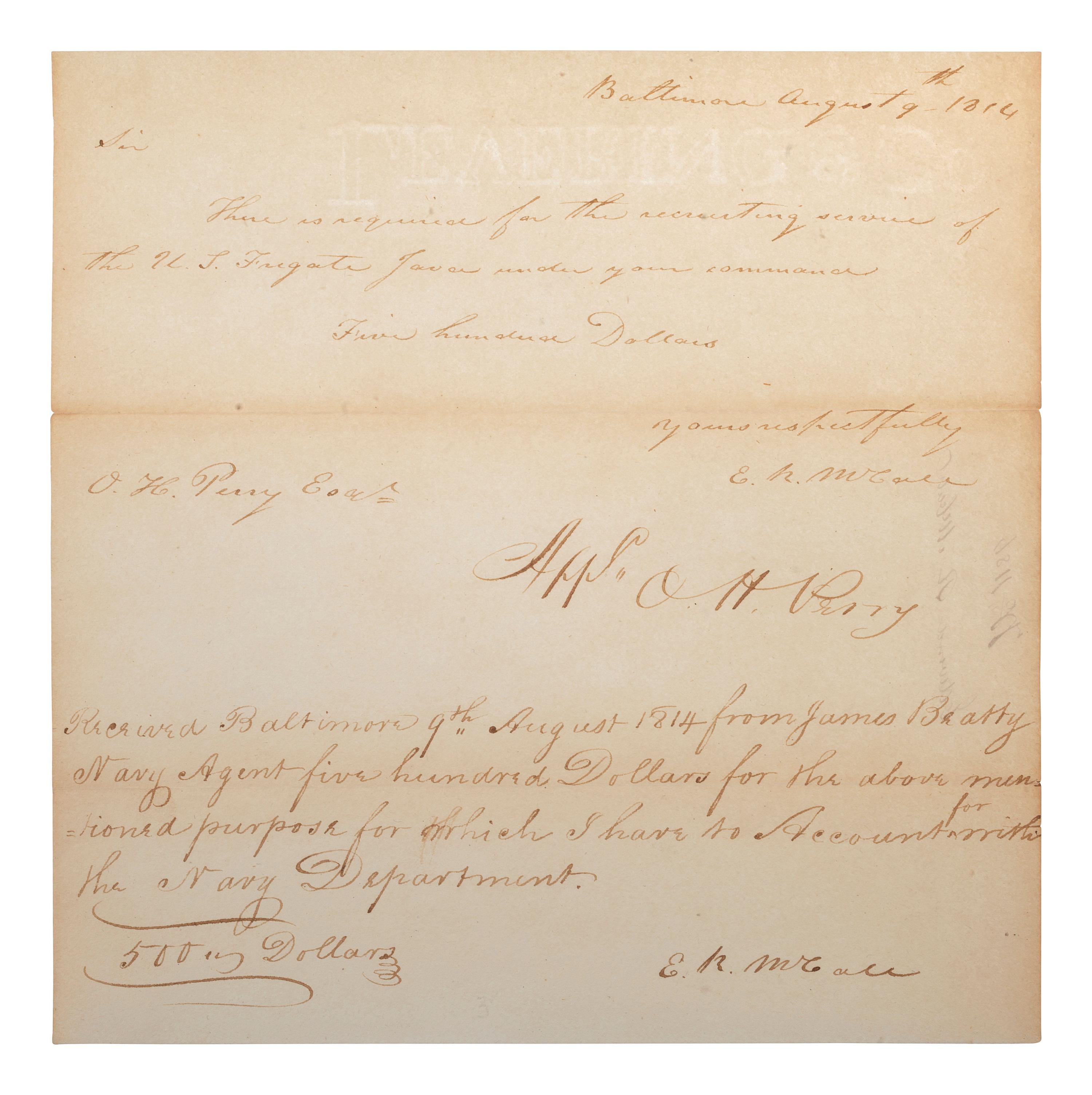 PERRY, Oliver Hazard (1785-1819). Signature ("O. H. Perry"), accomplished beneath a manuscript note from E. R. McCall. Baltimore, 19 August 1814. 1 page, 4to .