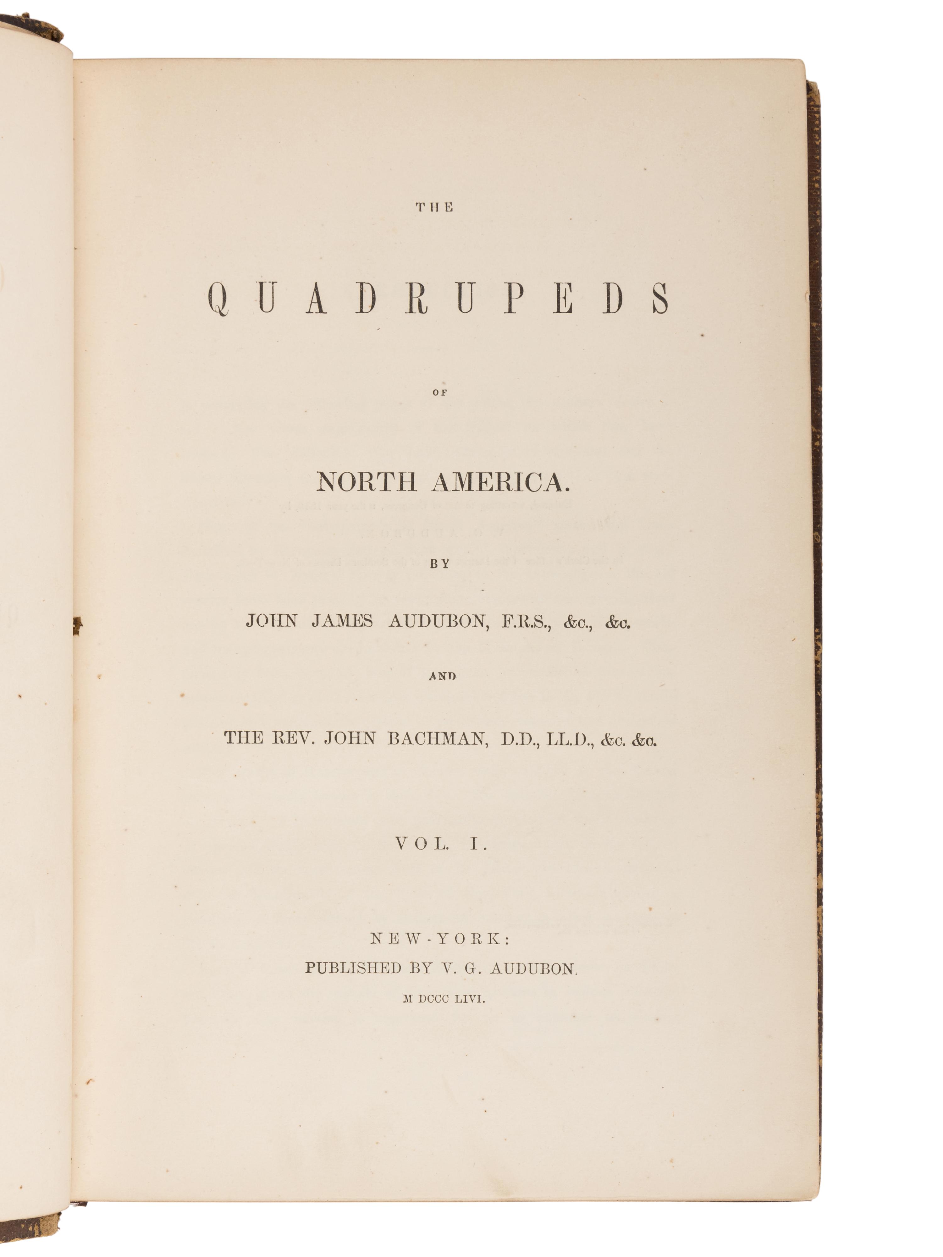 AUDUBON, John James (1785-1851) and John BACHMAN (1790-1874). The Quadrupeds of North America . New York: V.G. Audubon, 1849, 1851, 1854.