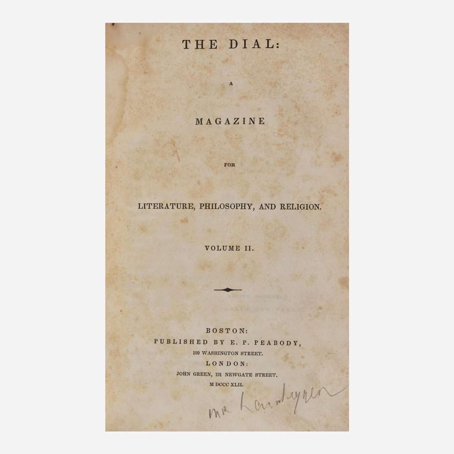 [Literature] (Thoreau, Henry D.) The Dial: A Magazine For Literature, Philosophy, and Religion