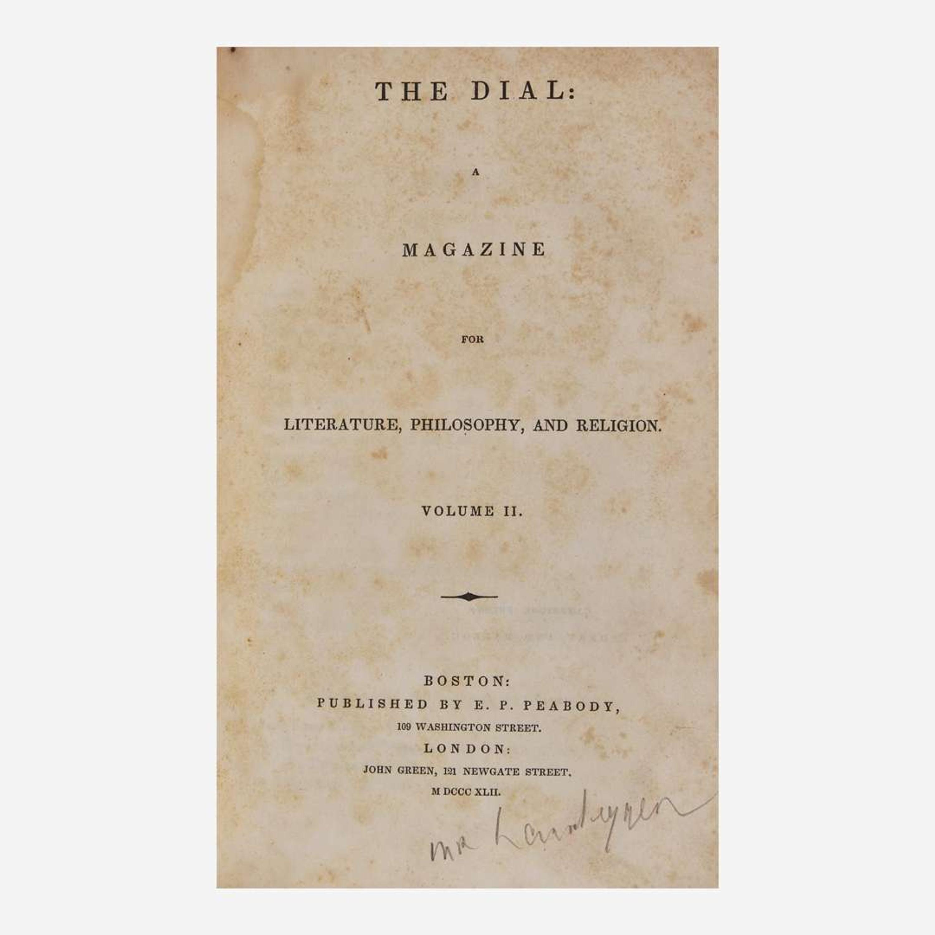 [Literature] (Thoreau, Henry D.) The Dial: A Magazine For Literature, Philosophy, and Religion