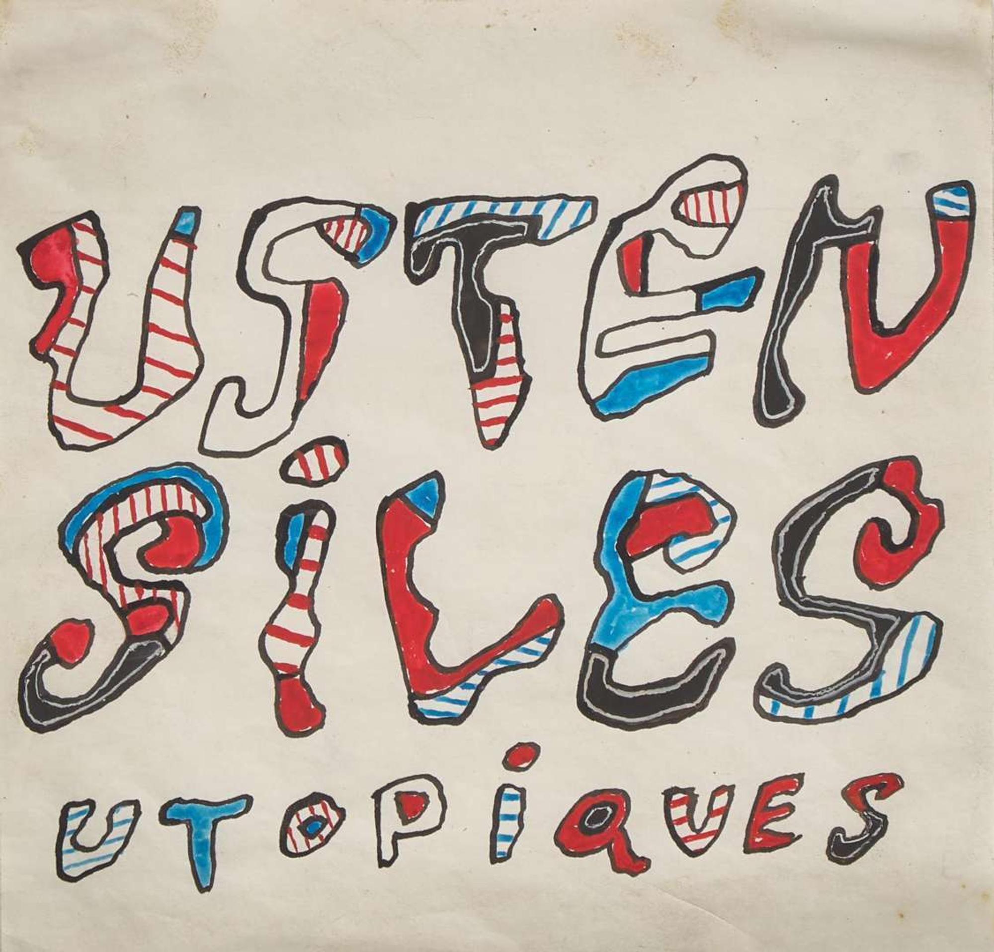 Jean Dubuffet (French, 1901-1985) -Usten Siles Utopiques (Poster Project for Fraser Gallery)