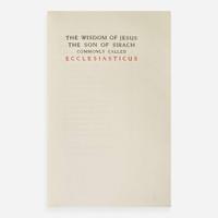 [Private Press] [Ashendene Press, The] The Wisdom of Jesus the Son of Sirach Commonly Called Ecclesiasticus