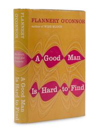 O'CONNOR, Flannery (1925-1964). A Good Man is Hard to Find . New York: Harcourt, Brace and Company, 1955.