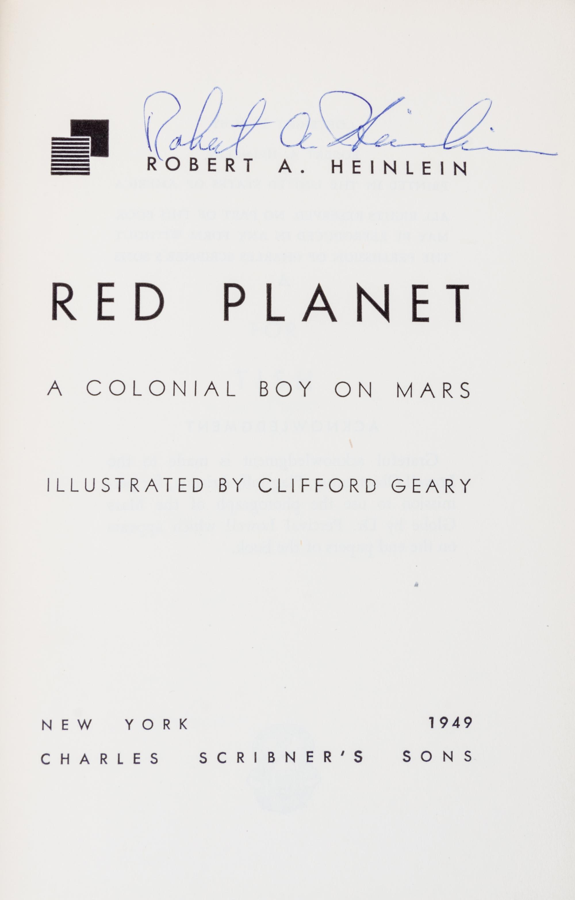 HEINLEIN, ROBERT A. Red Planet. New York, 1949. First edition, signed.