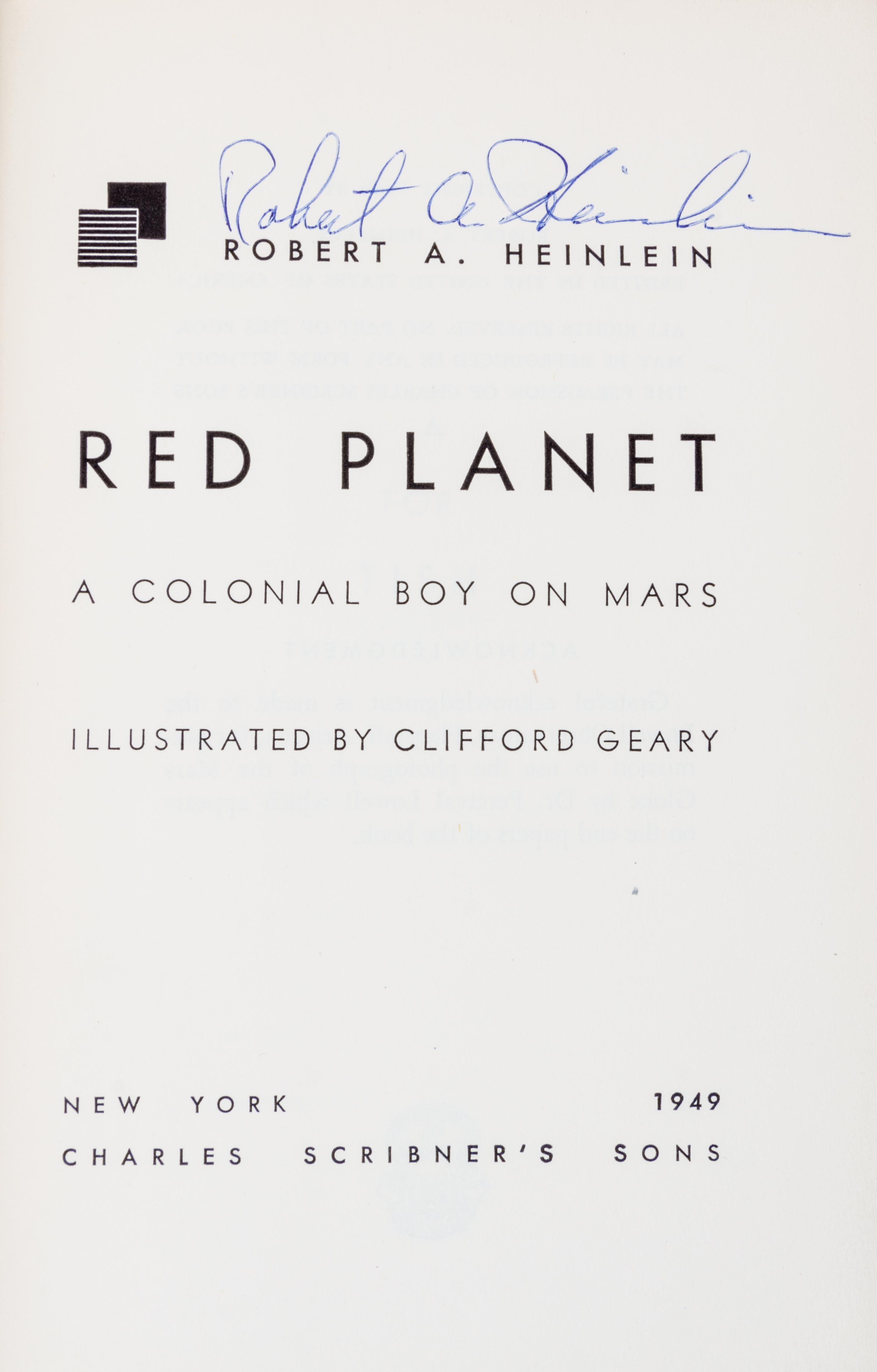HEINLEIN, ROBERT A. Red Planet. New York, 1949. First edition, signed.