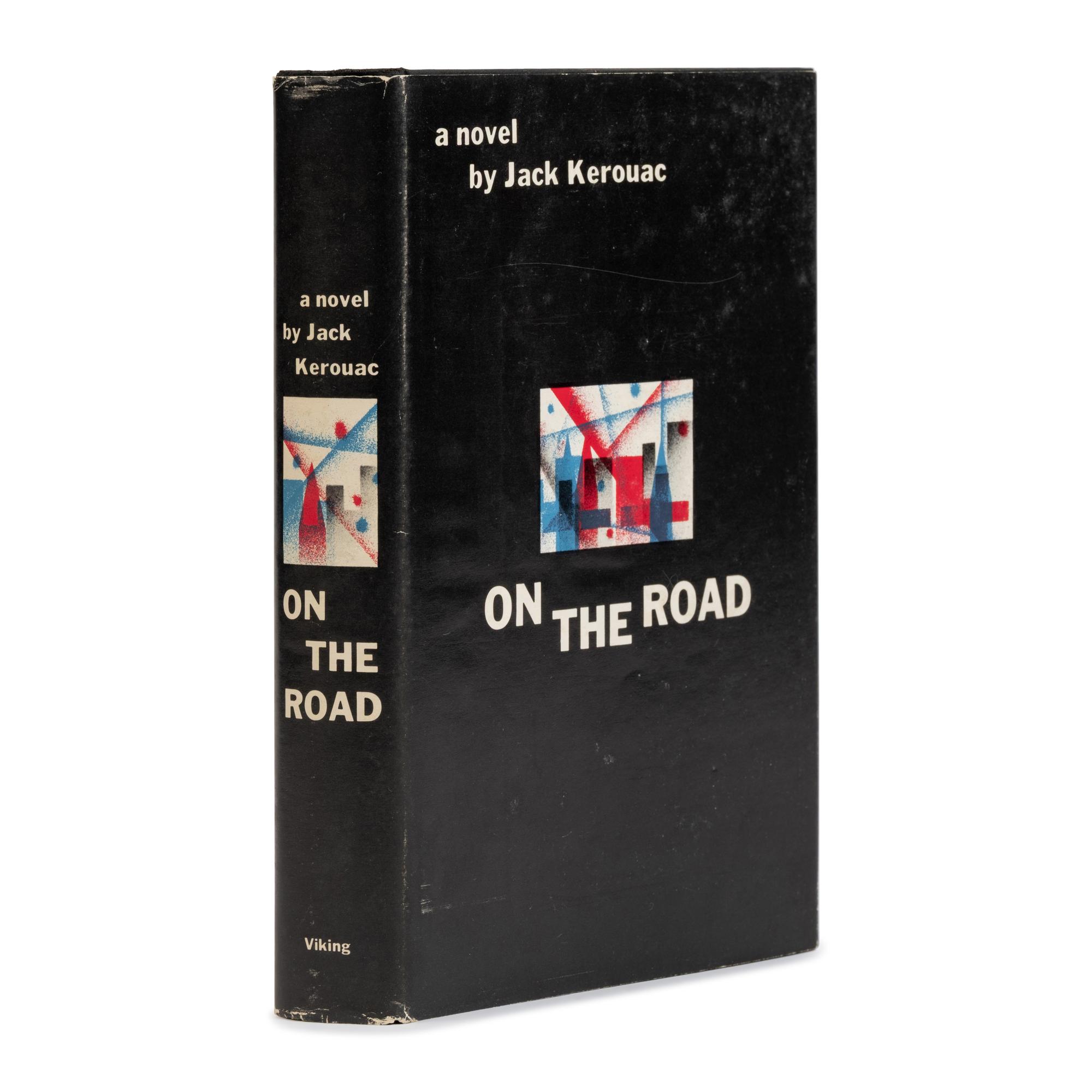Kerouac, Jack (1922-1969). On the Road . New York: Viking, 1957.