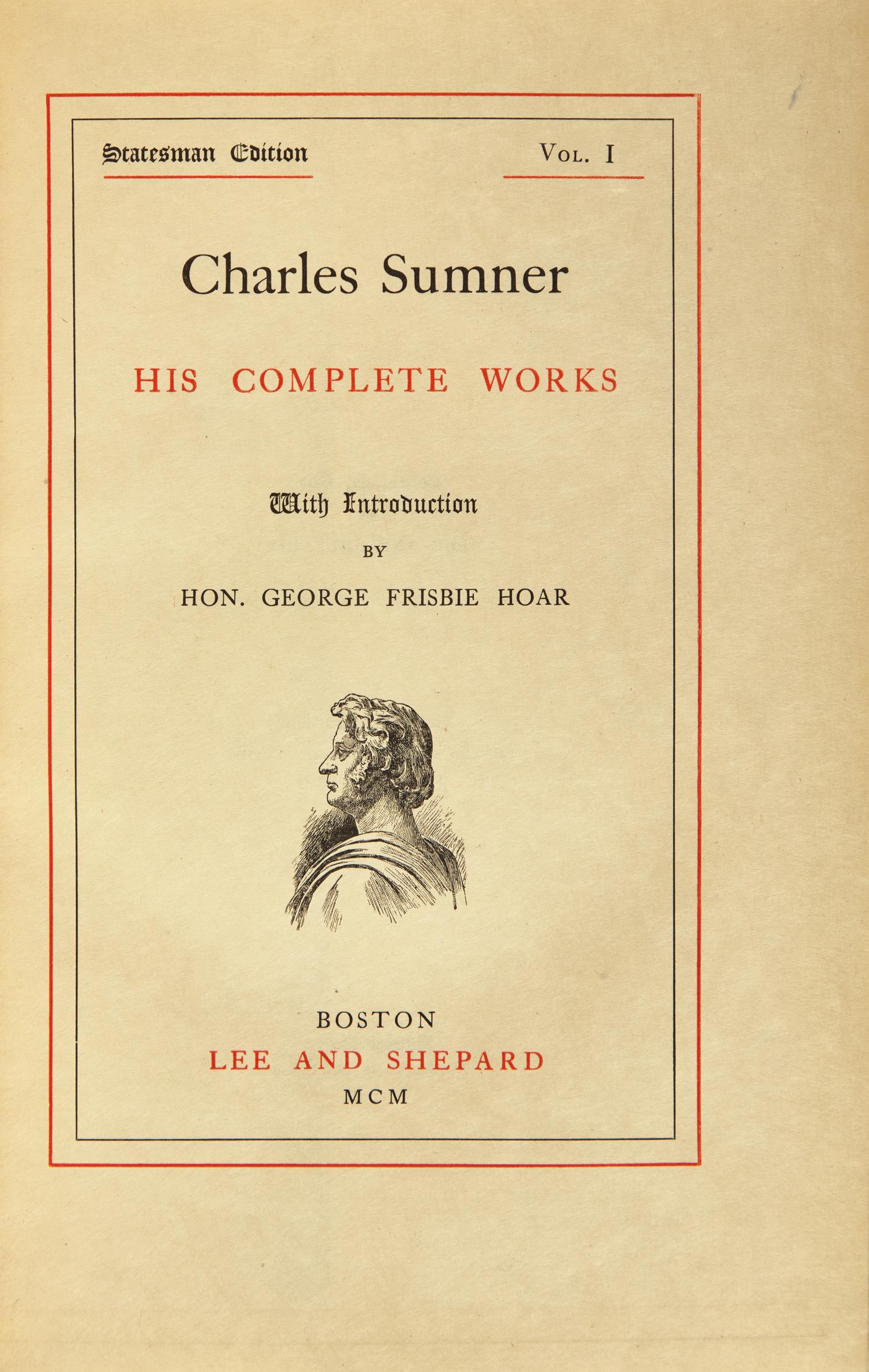 [Americana] Sumner, Charles. His Complete Works