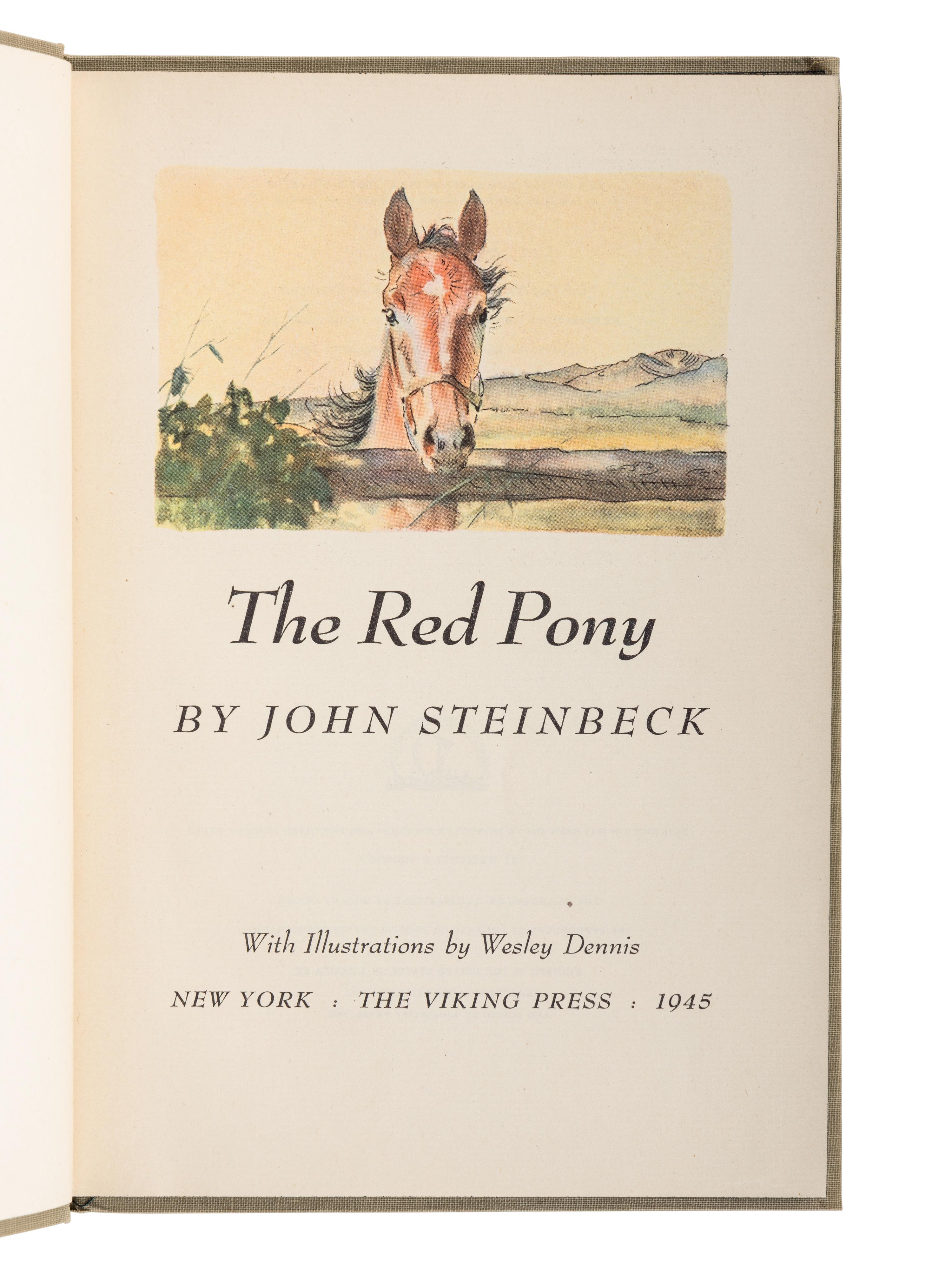STEINBECK, John (1902-1968). The Red Pony . Wesley Dennis, illustrator. New York: The Viking Press, 1945.