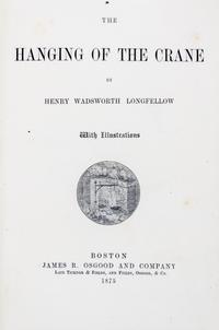 LONGFELLOW, HENRY WADSWORTH. Four first editions