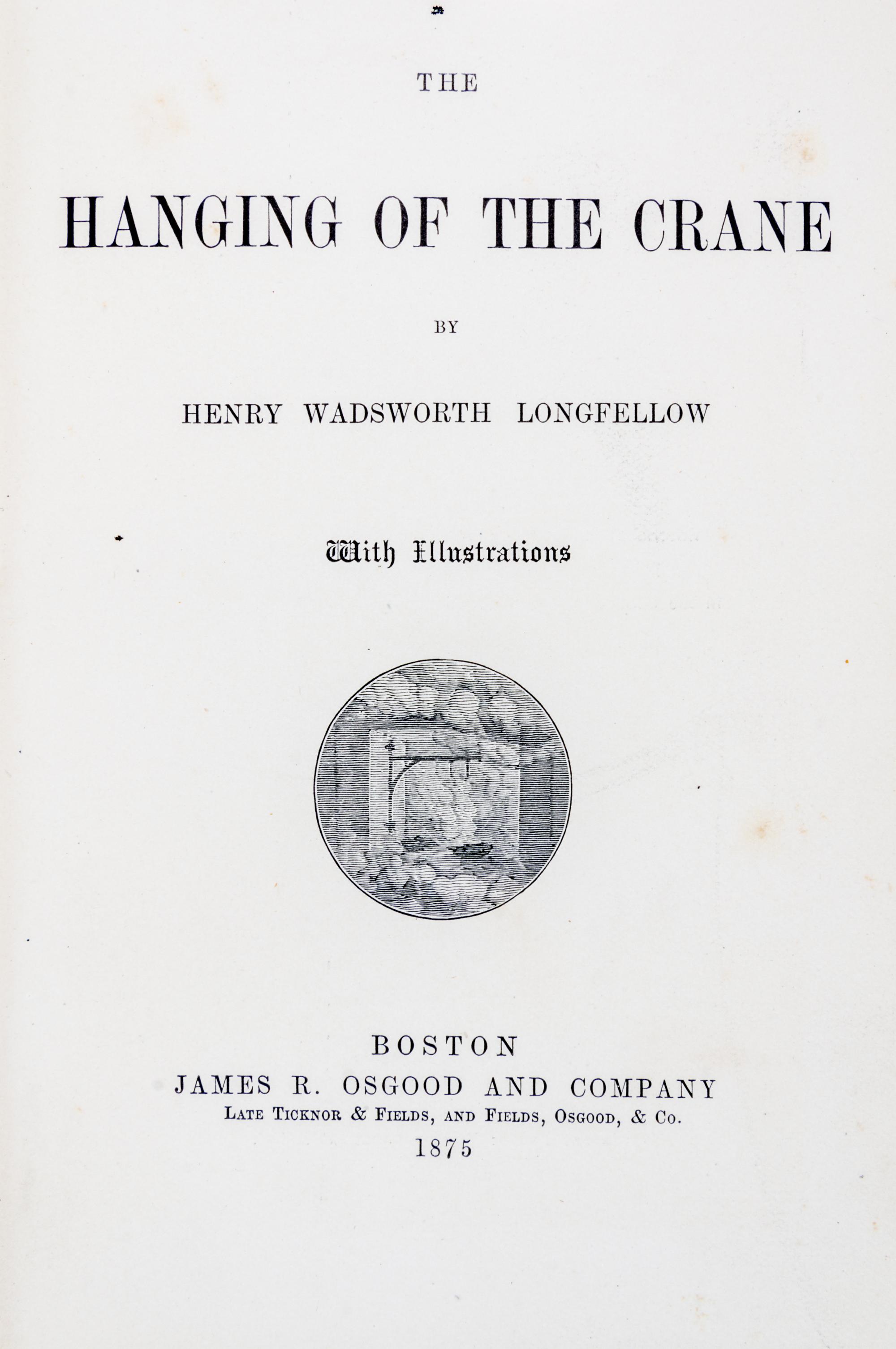 LONGFELLOW, HENRY WADSWORTH. Four first editions