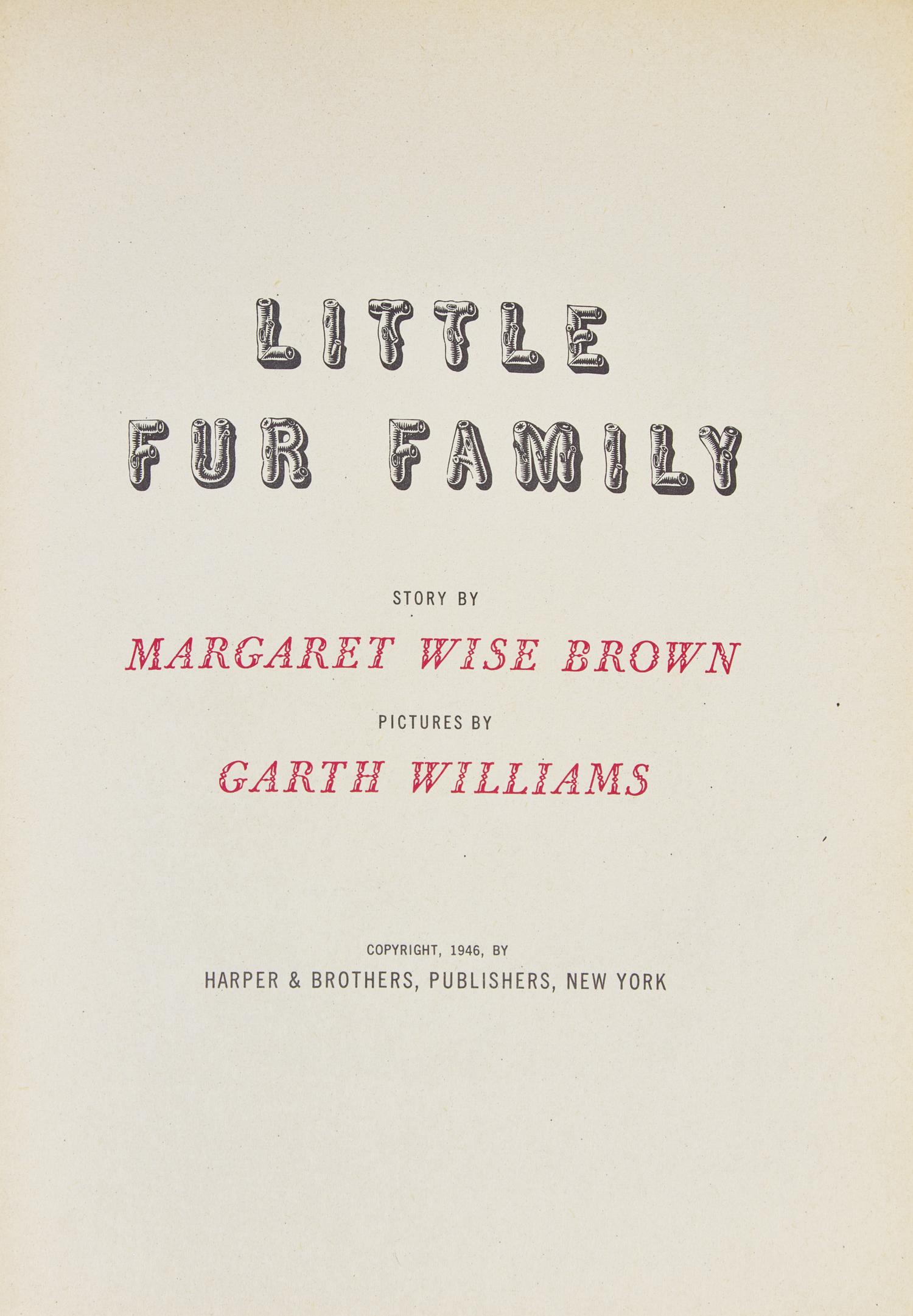 [Sendak, Maurice] Brown, Margaret Wise, and Garth Williams. Little Fur Family