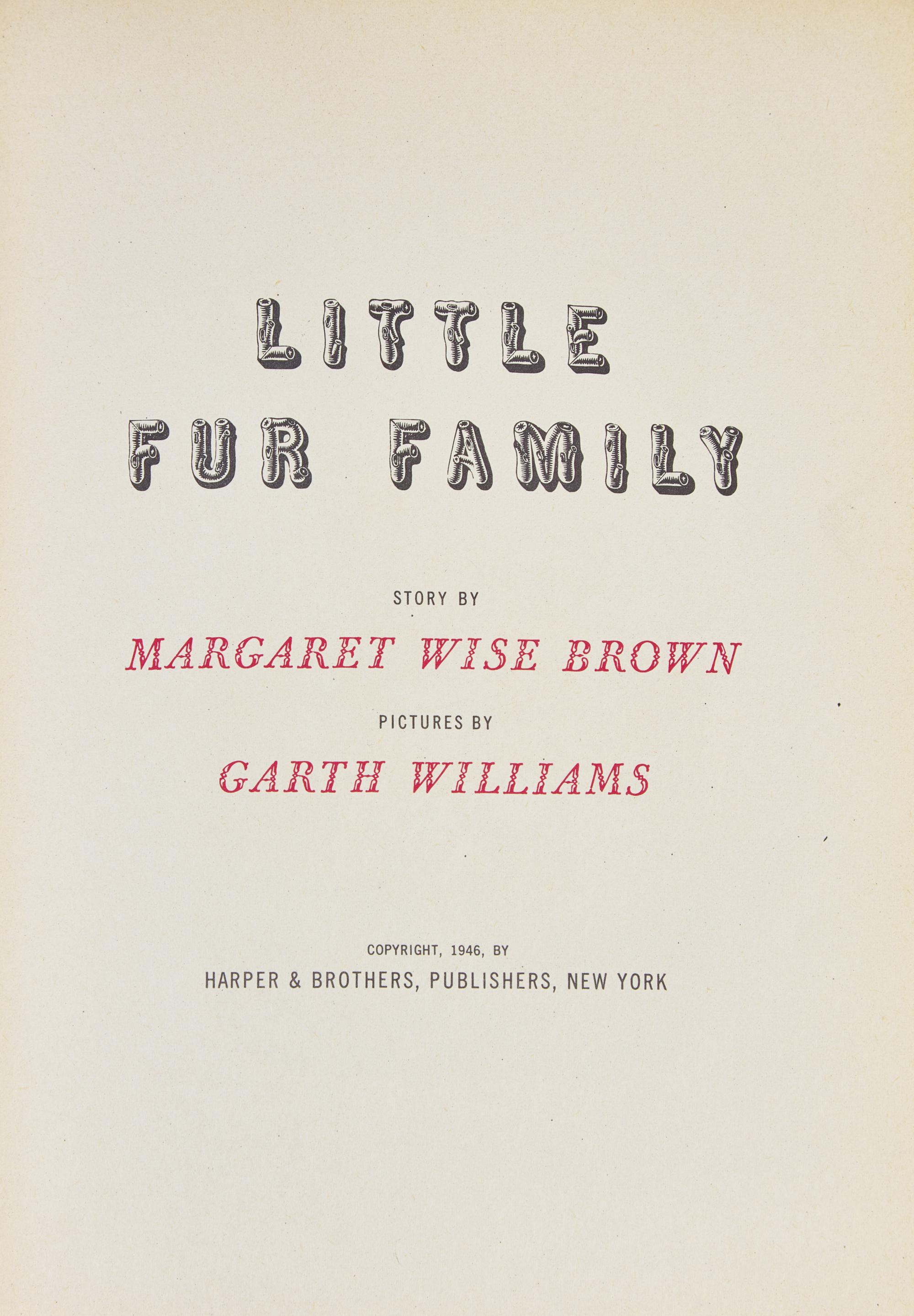 [Sendak, Maurice] Brown, Margaret Wise, and Garth Williams. Little Fur Family