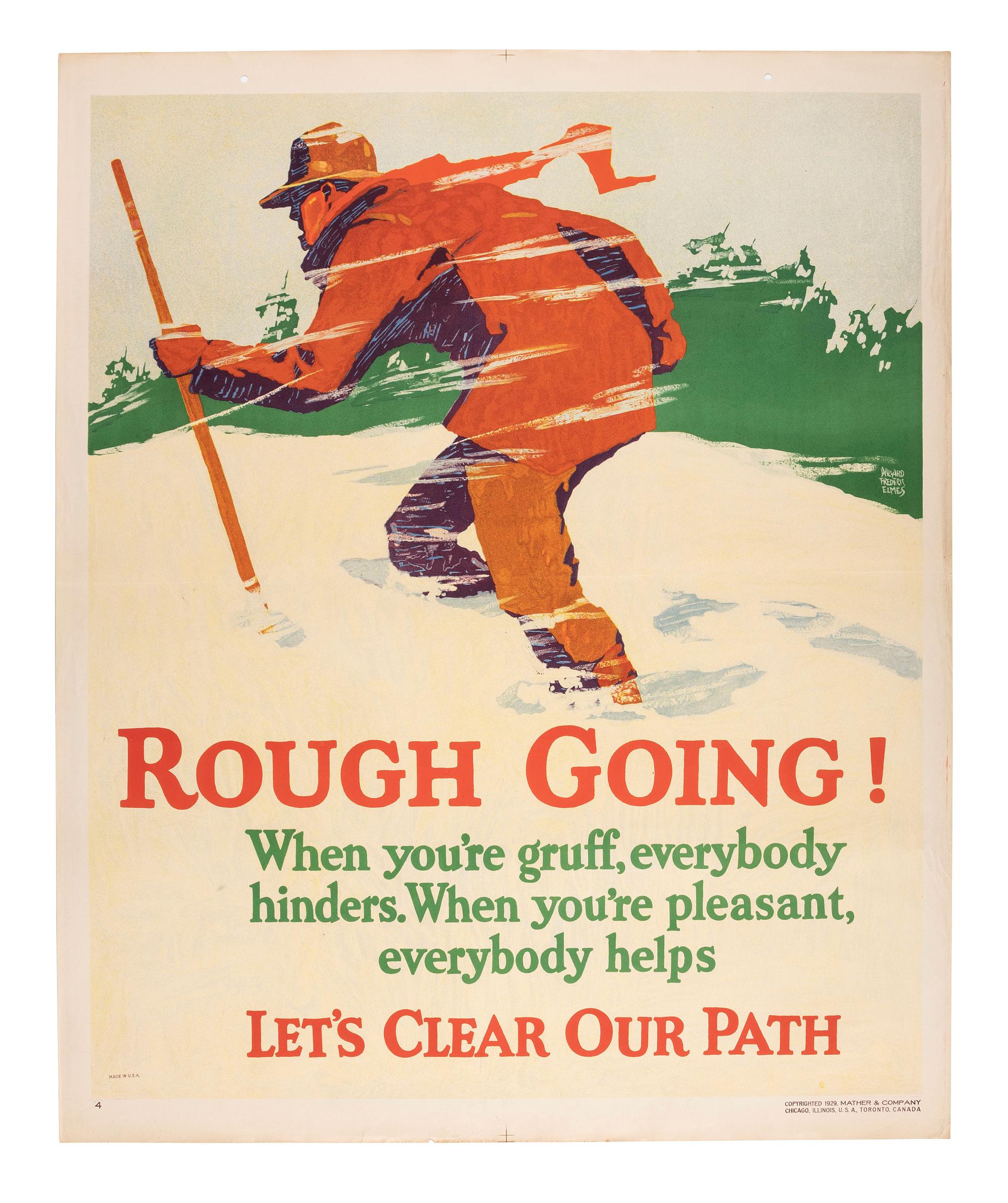 [POSTERS]. ELMES, Willard Frederic, artist. Rough Going! Chicago: Mather & Co., 1929.