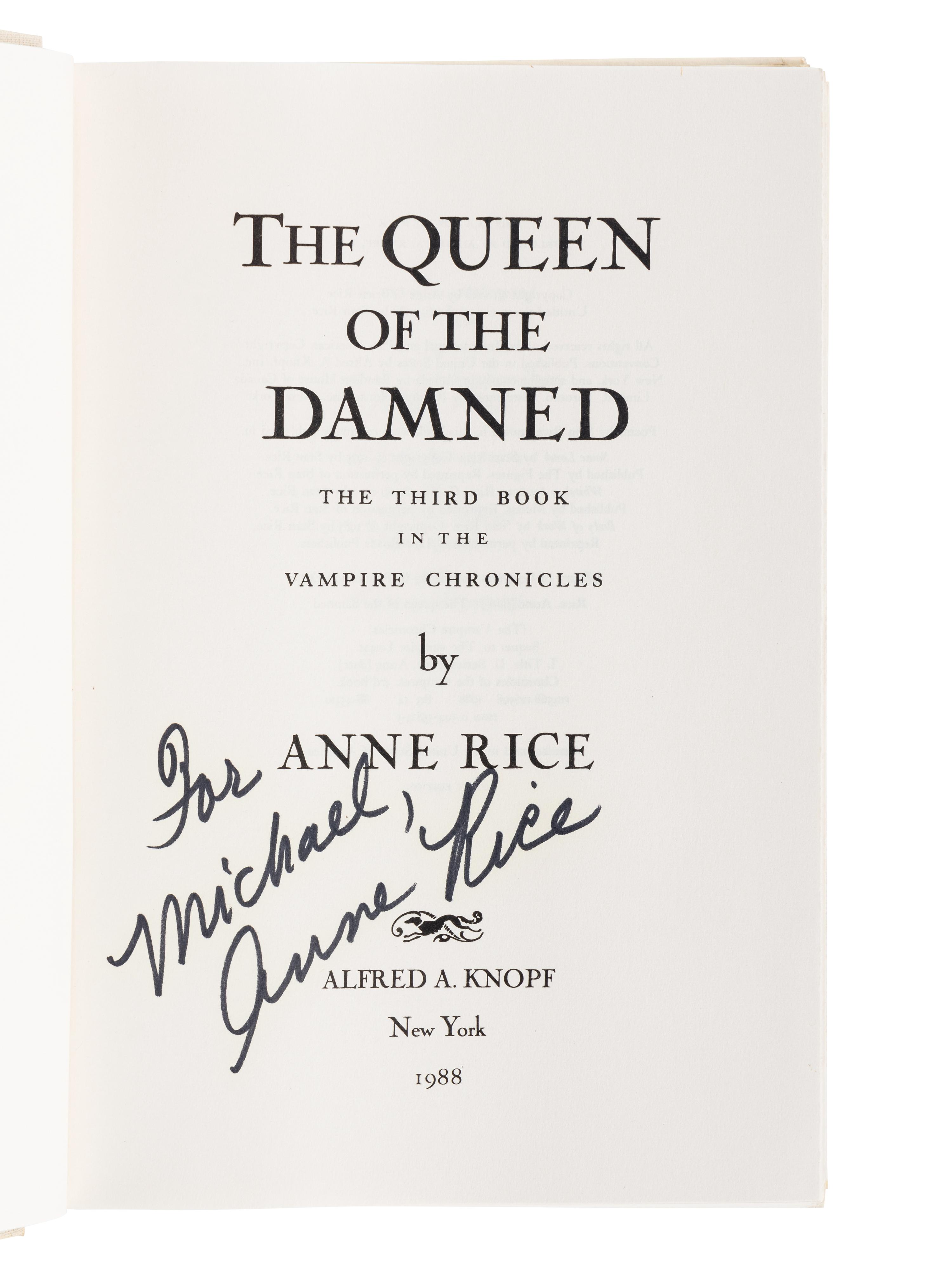RICE, Anne (1941-2021). A group of 9 works from Rice’s The Vampire Chronicles series, MOST FIRST EDITION, ALL SIGNED OR INSCRIBED, comprising: