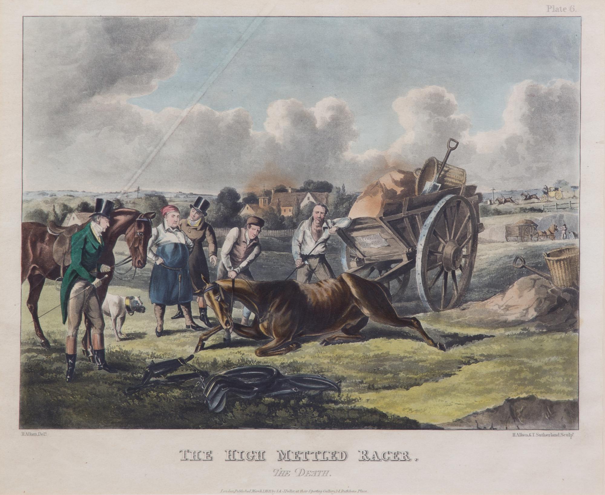 Henry ALKEN, after - Henry ALKEN and Thomas SUTHERLAND, engravers Image 10 3/4 x 15 inches. — High Mettled Racer, Plate I-VI