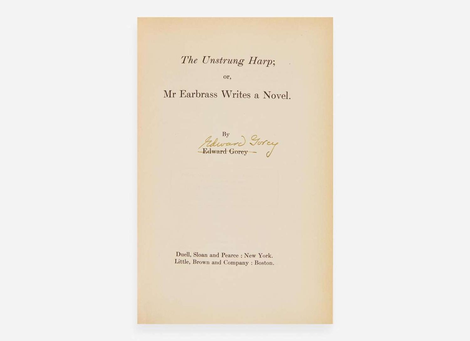 [Children's & Illustrated] Gorey, Edward: The Unstrung Harp; or, Mr Earbrass Writes a Novel