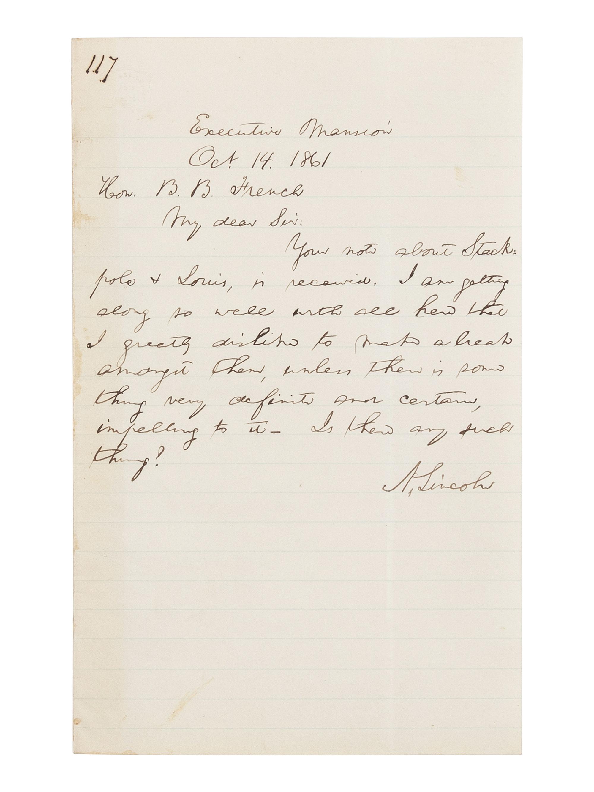LINCOLN, Abraham (1809-1865). Autograph letter signed ("A. Lincoln") to Benjamin Brown French. Executive Mansion, [Washington, D.C.], 14 October 1861.