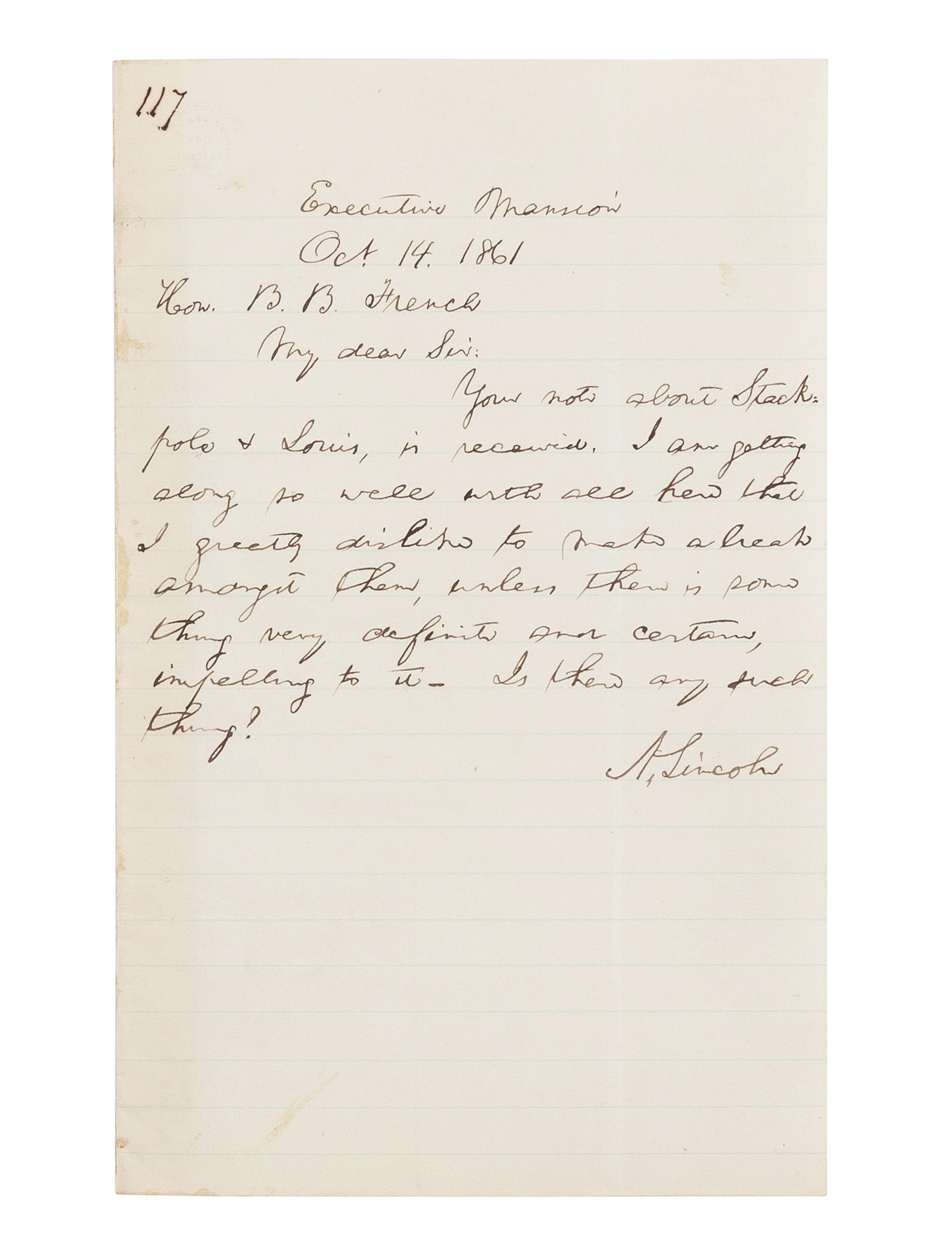 LINCOLN, Abraham (1809-1865). Autograph letter signed ("A. Lincoln") to Benjamin Brown French. Executive Mansion, [Washington, D.C.], 14 October 1861.