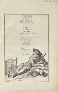 [Cries of London] (Laroon, Marcellus). The Cryes of the City of London Drawne after the Life...