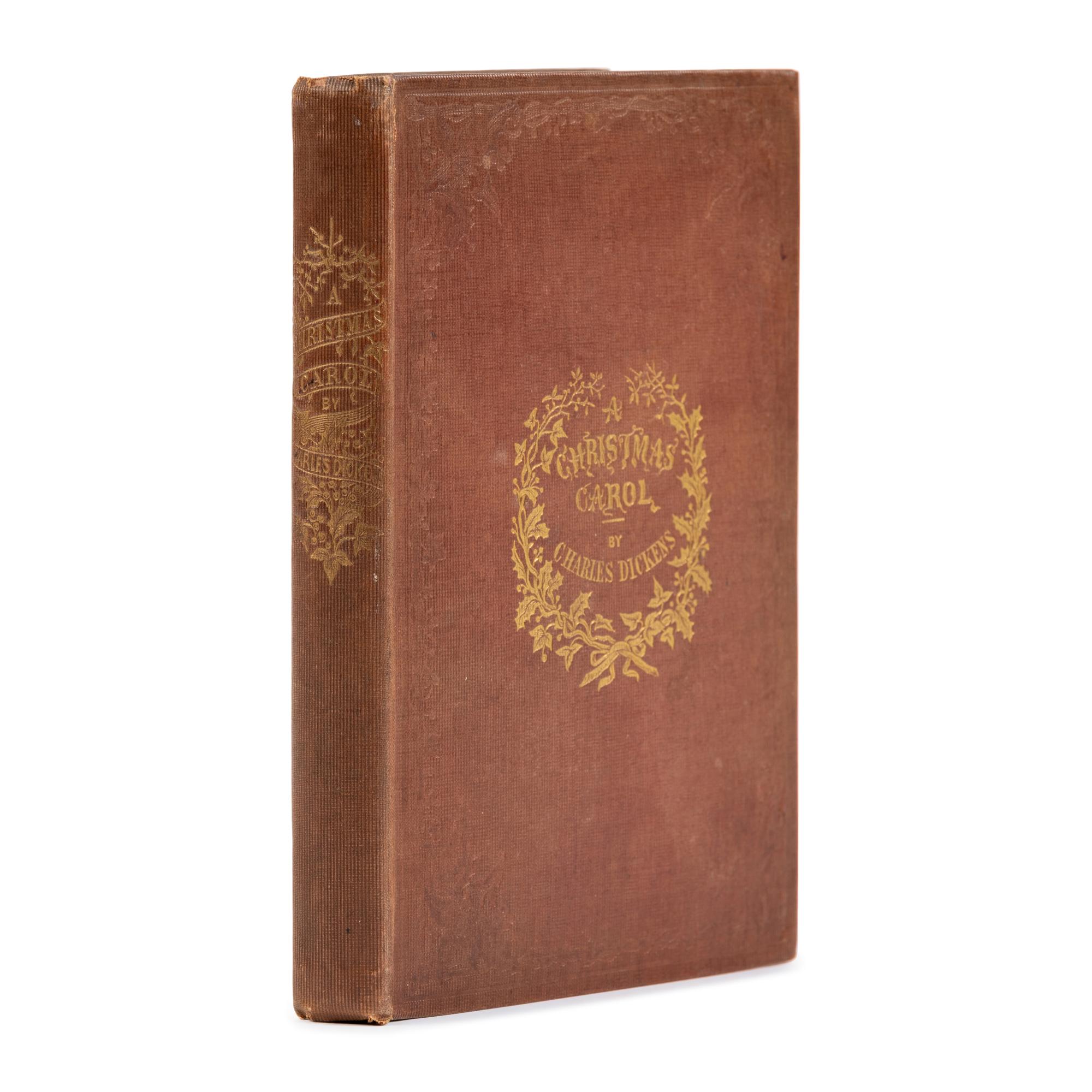 Dickens, Charles (1812-1870). A Christmas Carol. In Prose. Being a Ghost Story of Christmas . London: [Bradbury and Evans for] Chapman & Hall, 1843.