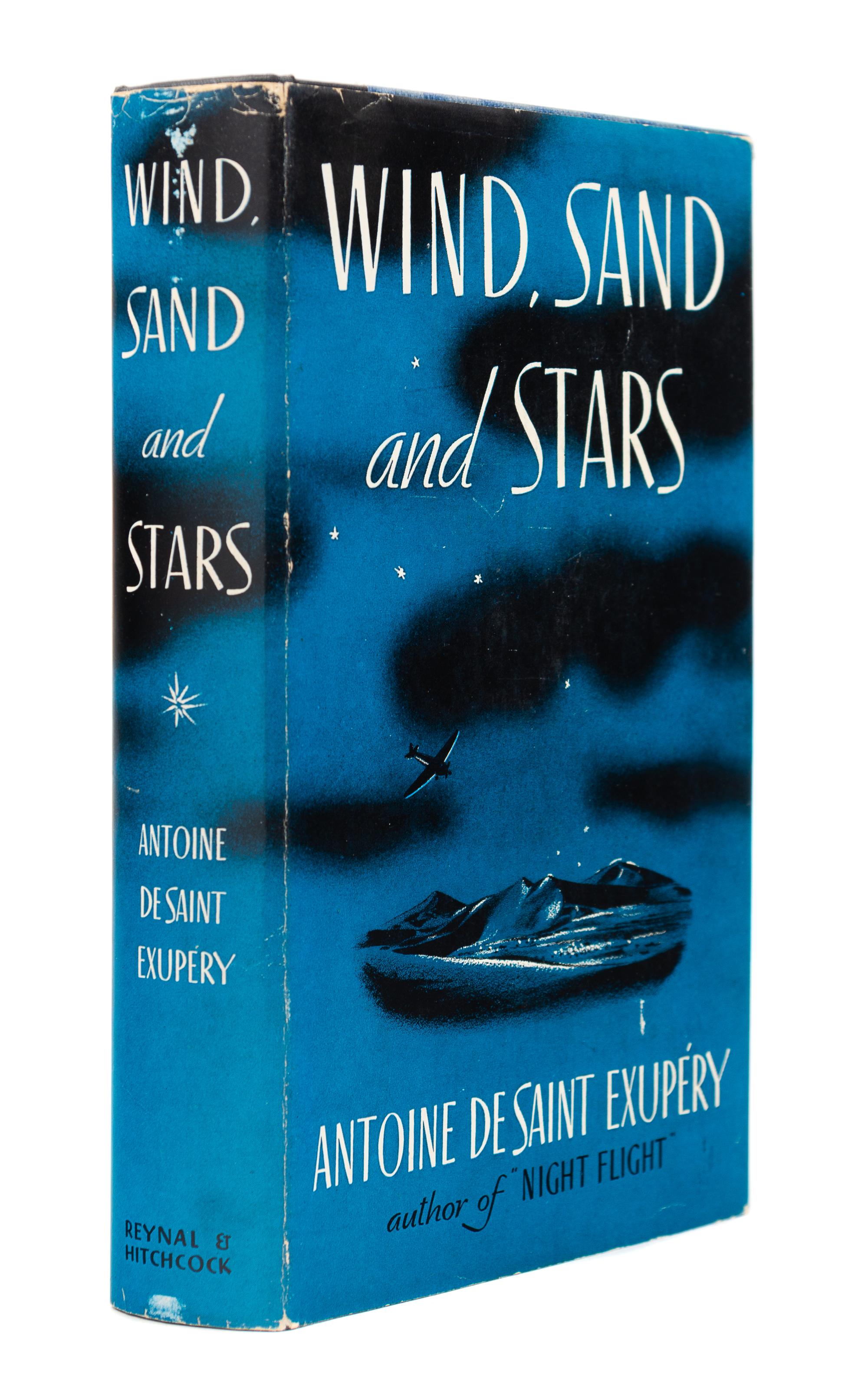 SAINT-EXUPERY, Antoine de (1900-1944). Wind, Sand and Stars. New York: Reynal & Hitchcock, 1939. FIRST AMERICAN EDITION.