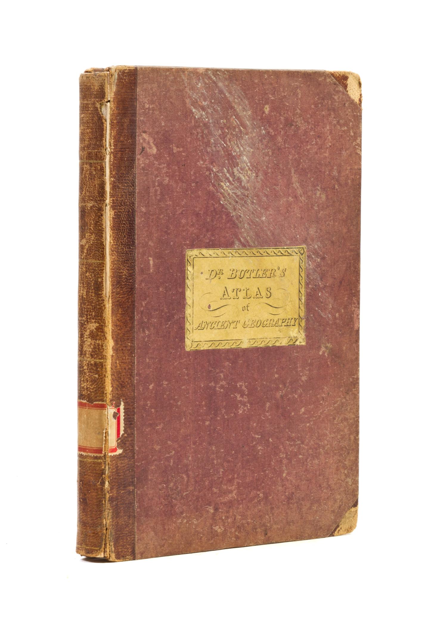 BUTLER, SAMUEL. An Atlas of Antient Geography. Philadelphia, 1843. With 21 plates.