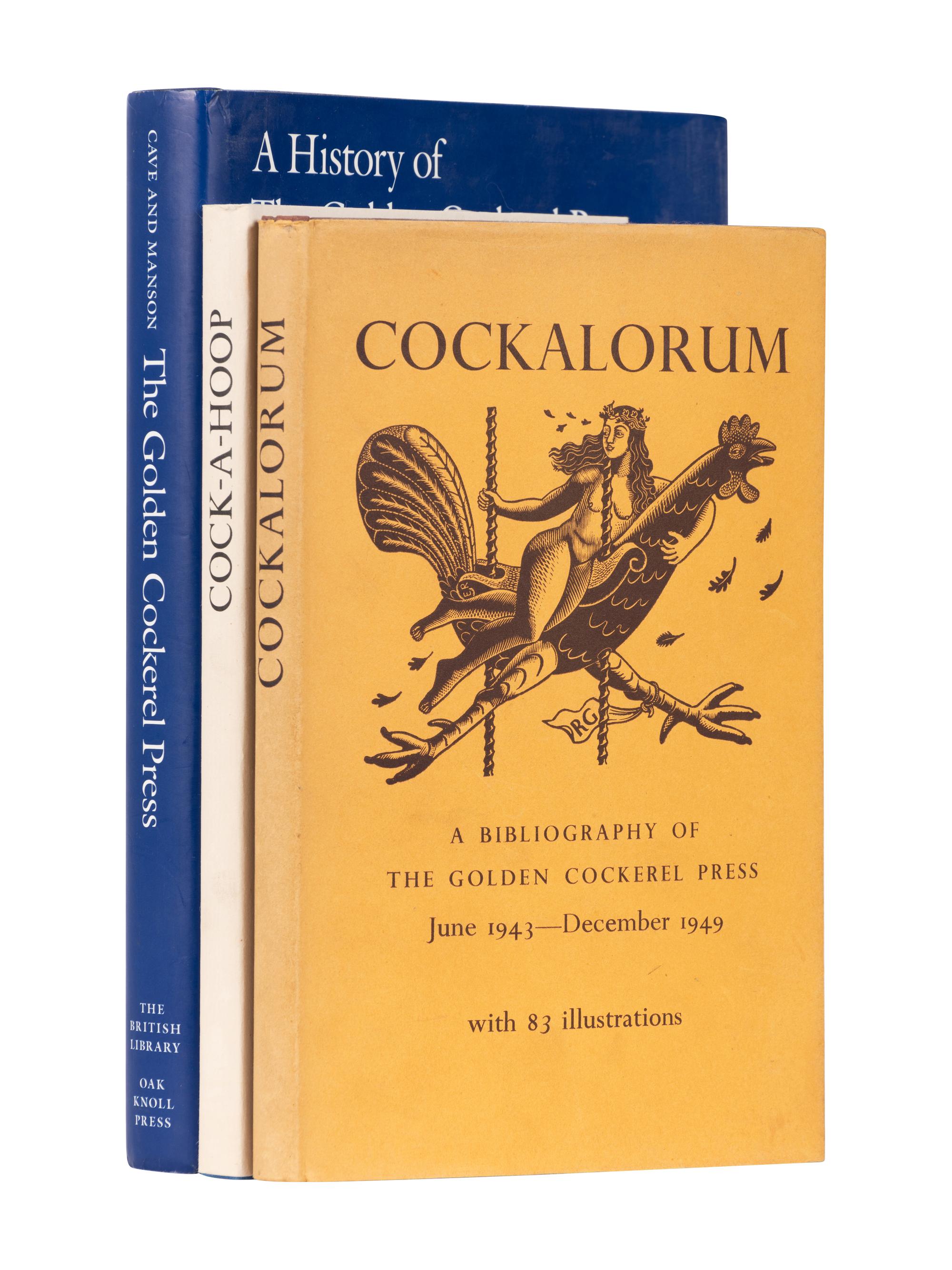 [GOLDEN COCKEREL]. A group of 3 works printed by the Golden Cockerel Press, comprising: