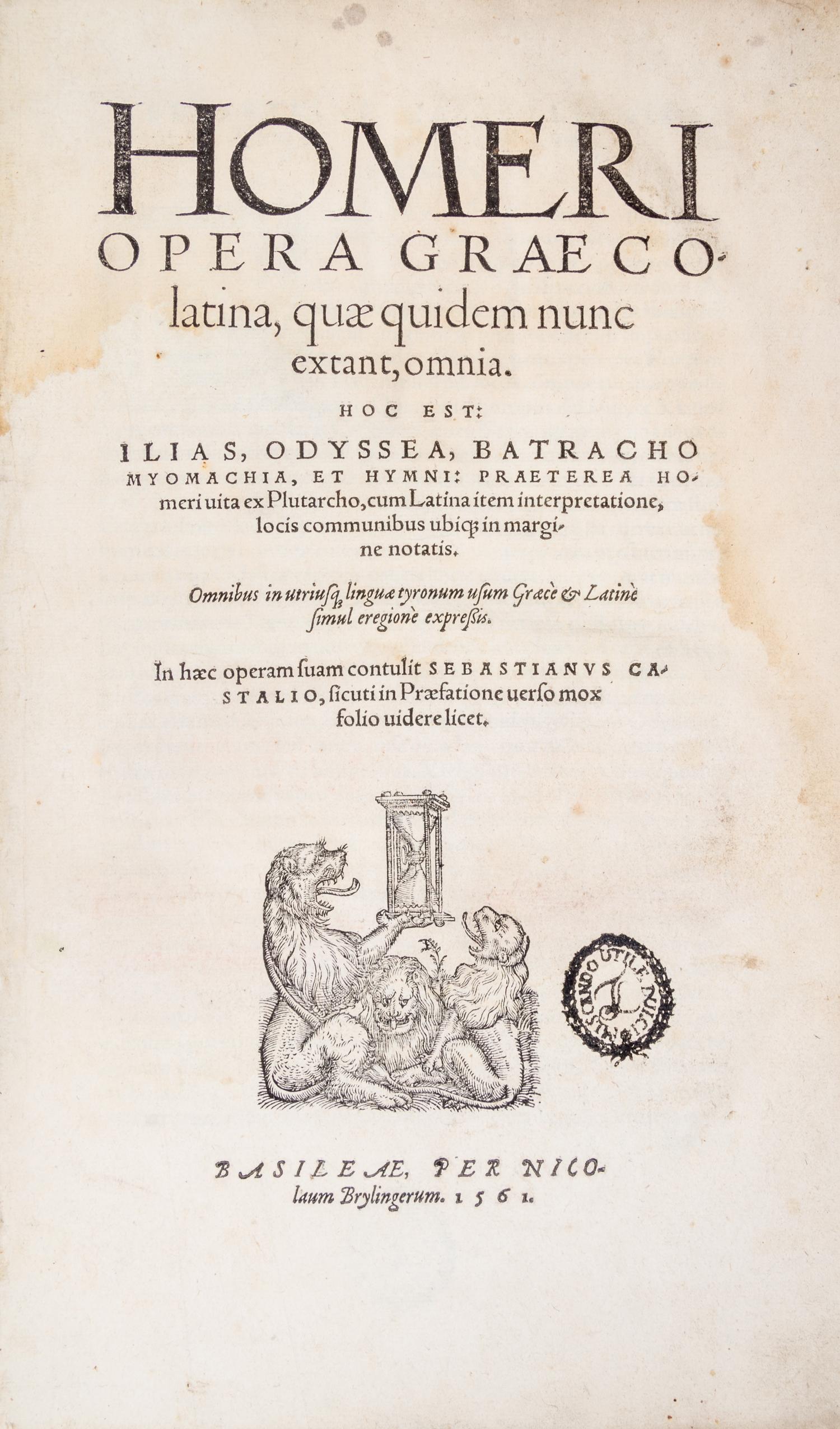 (HOMER) CASTELLION, SEBASTIEN, ed. Opera Graeco-Latina. Basel, 1561.
