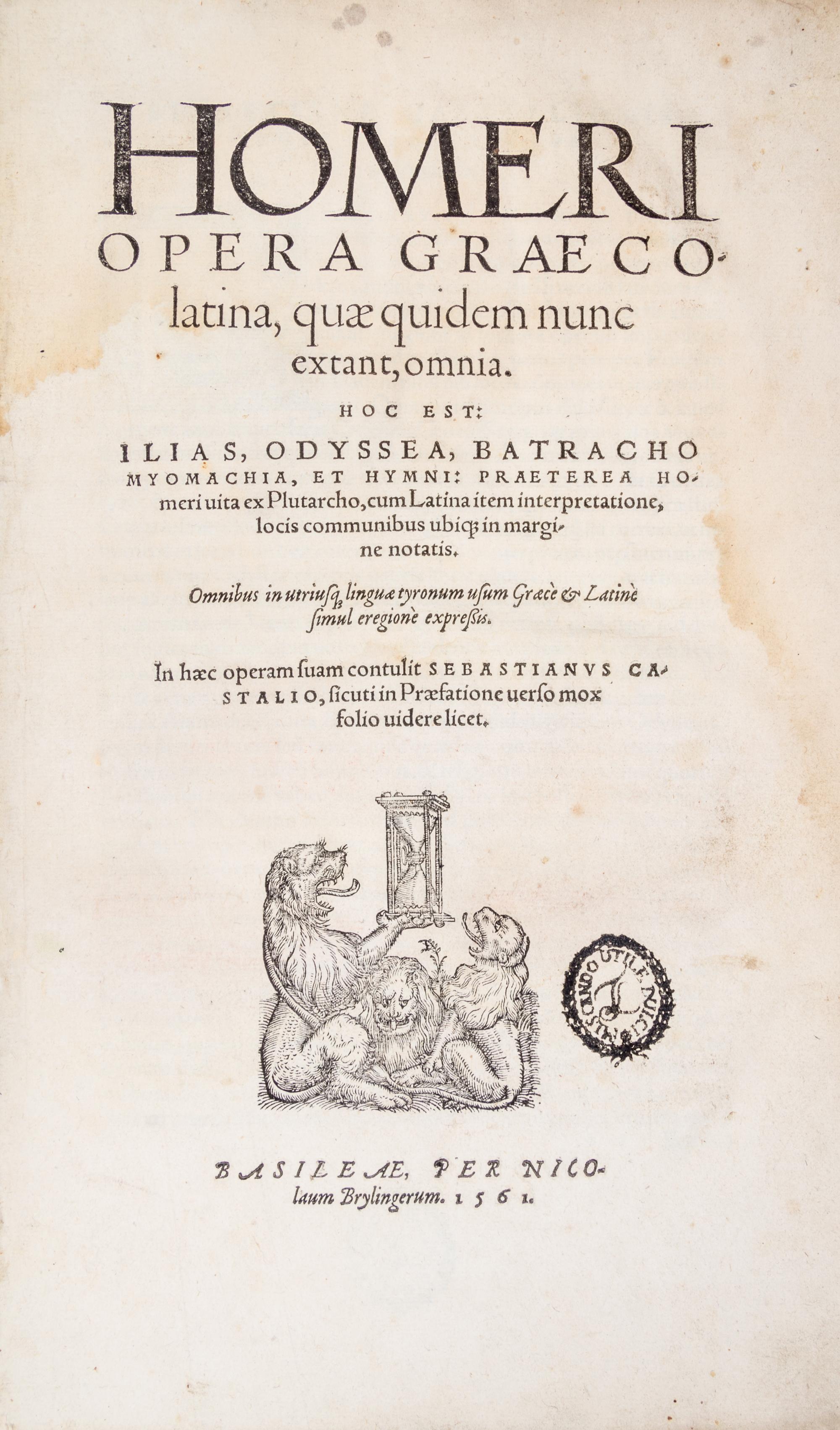(HOMER) CASTELLION, SEBASTIEN, ed. Opera Graeco-Latina. Basel, 1561.