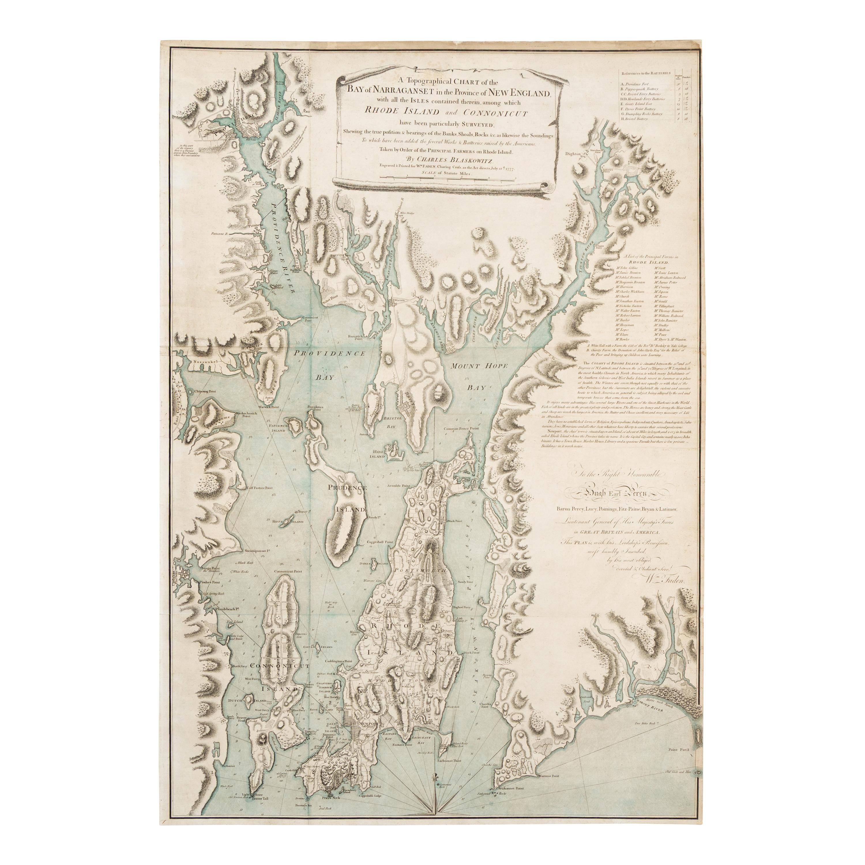 [Map]. Blaskowitz, Charles (ca 1743-1823). A Topographical Chart of the Bay of Narraganset in the Province of New England, with all the Isles contained therein, among which Rhode Island and Connonicut have been particularly Surveyed . London: William Faden, 22 July 1777.
