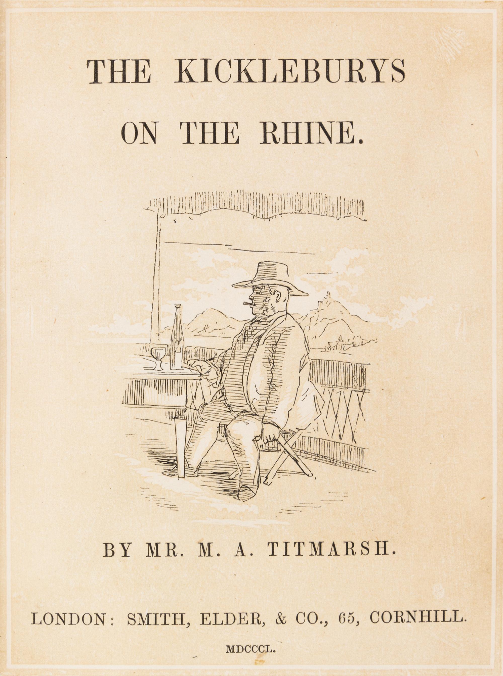 THACKERAY, WILLIAM MAKEPEACE. The Book of Snobs. London, 1848. 1st ed. With Kickleburys on the Rhine. London, 1850. 1st ed.