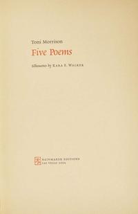 [Art] Morrison, Toni and Kara E. Walker: Five Poems