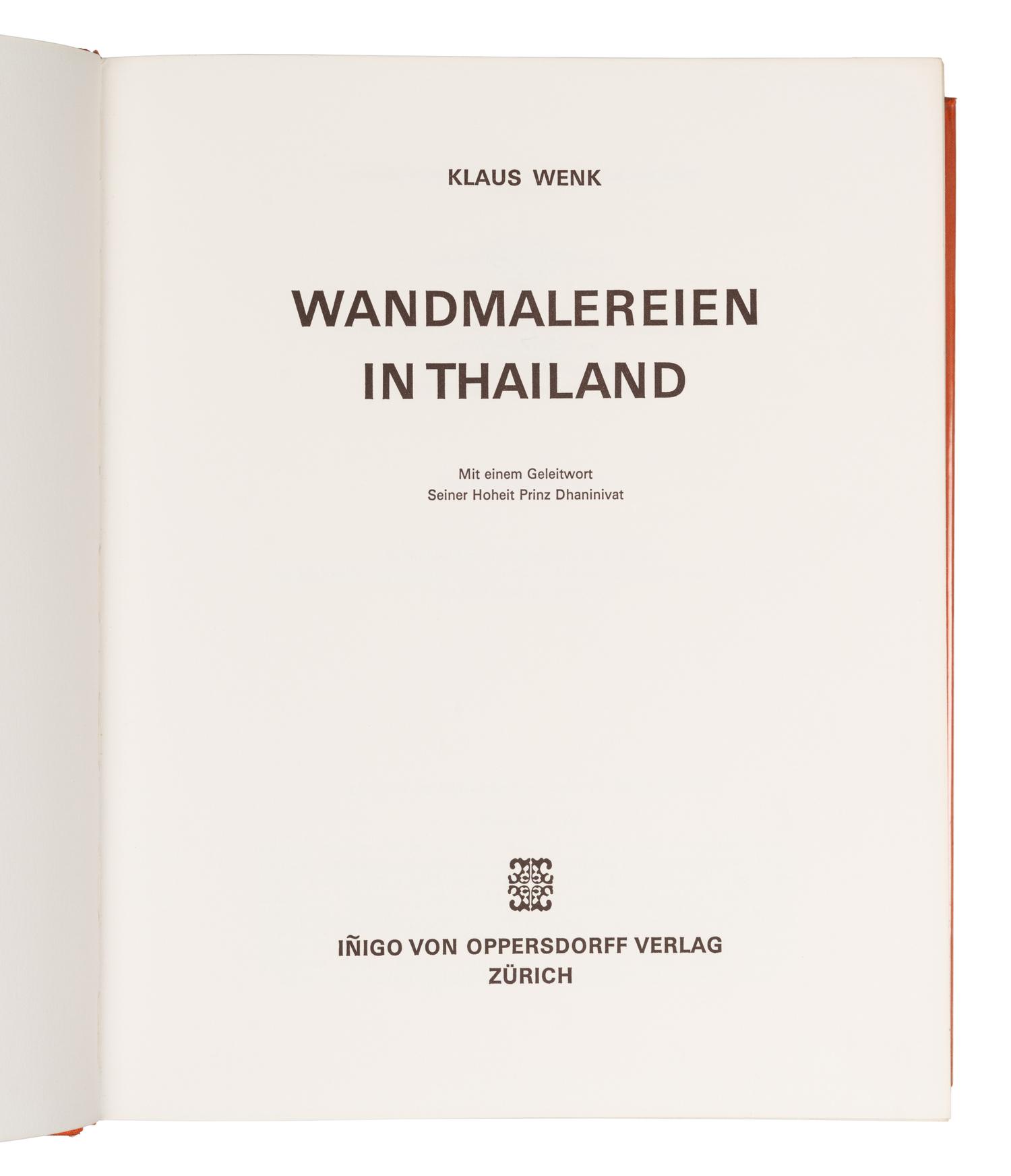 [THAI] WENK, Klaus. Wandmalereien in Thailand . Zürich: Oppersdorff, 1975.