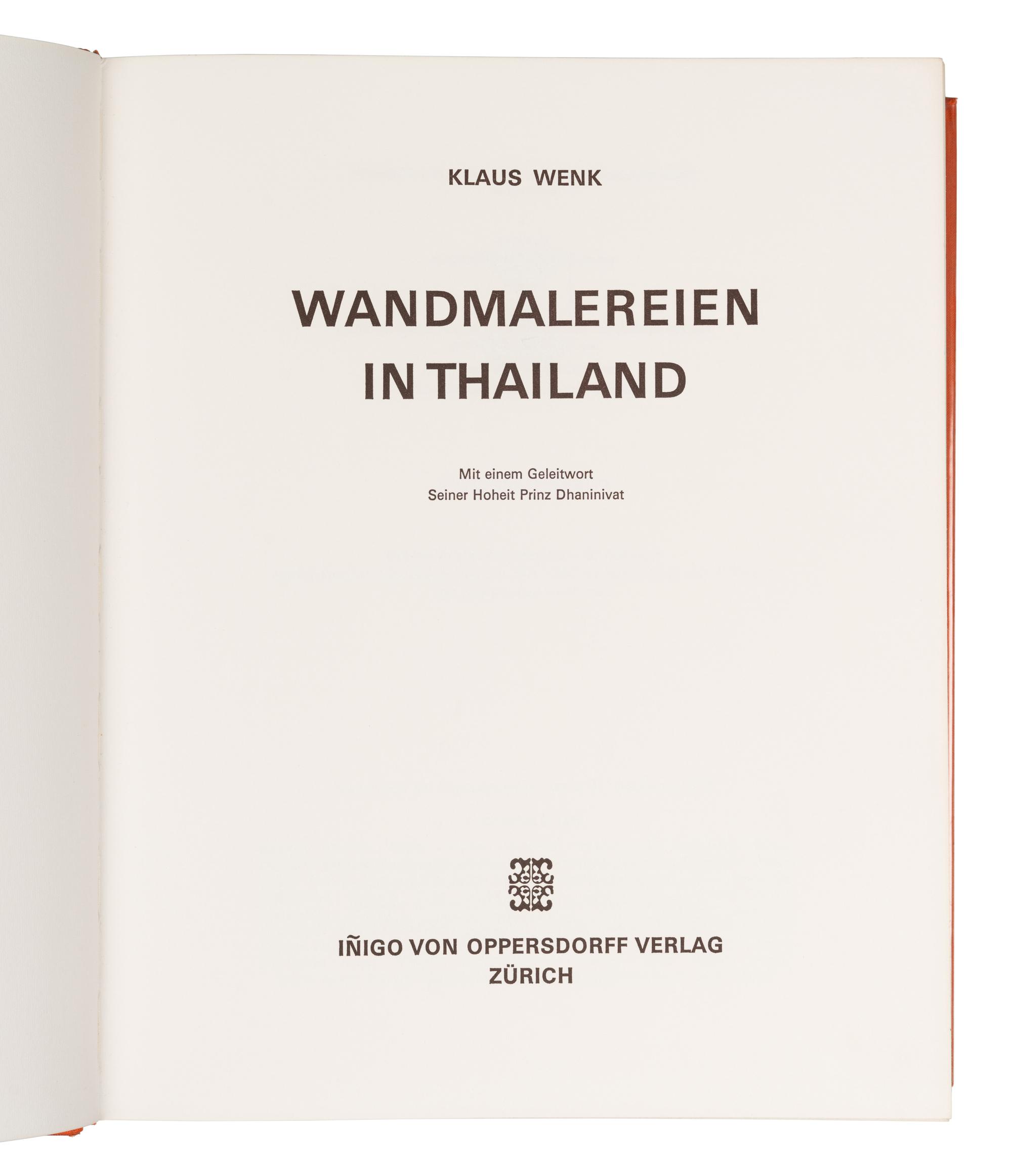 [THAI] WENK, Klaus. Wandmalereien in Thailand . Zürich: Oppersdorff, 1975.