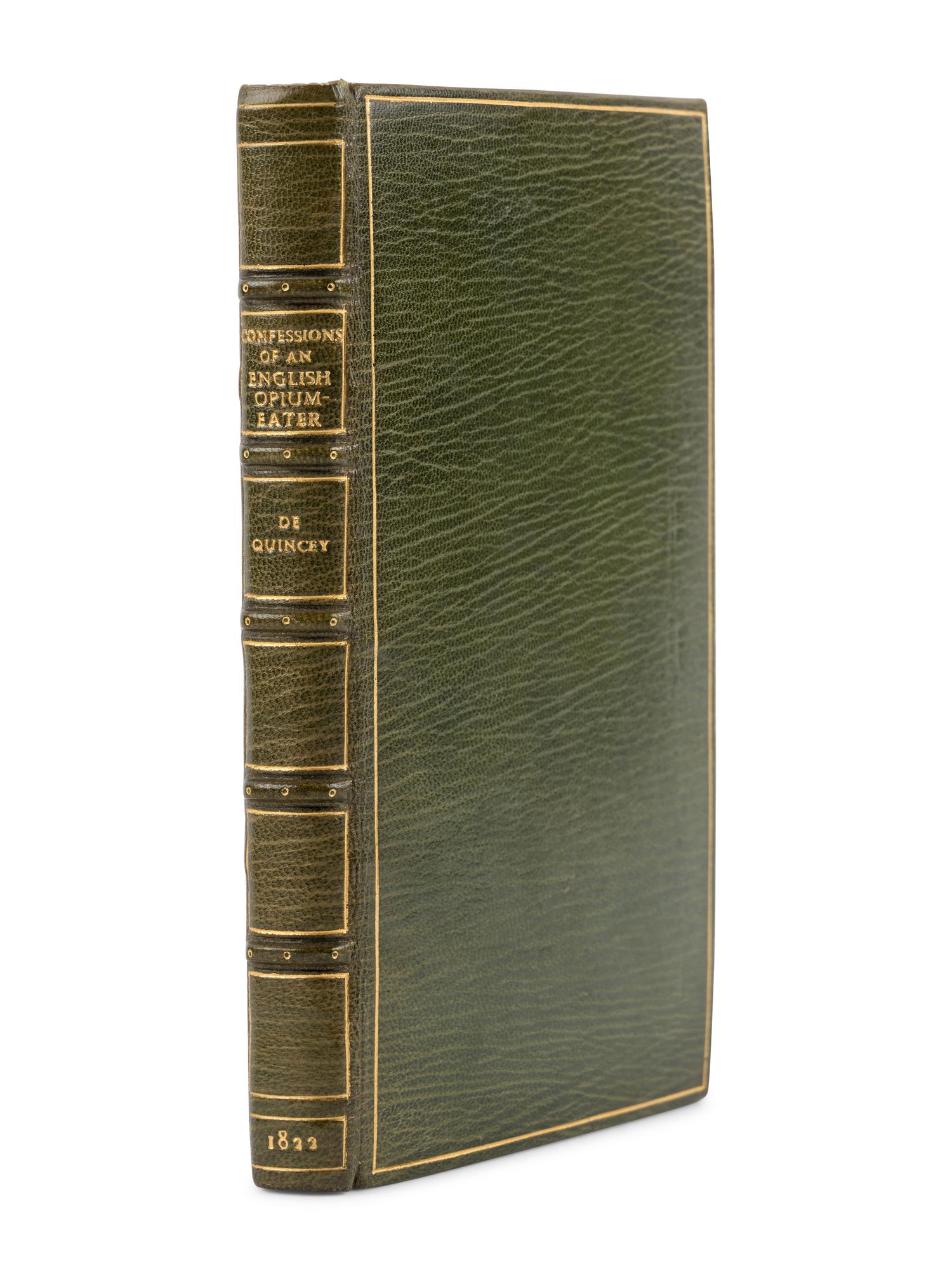 DE QUINCEY, Thomas (1785-1859). Confessions of an English Opium-Eater . London: Taylor and Hessey, 1822.