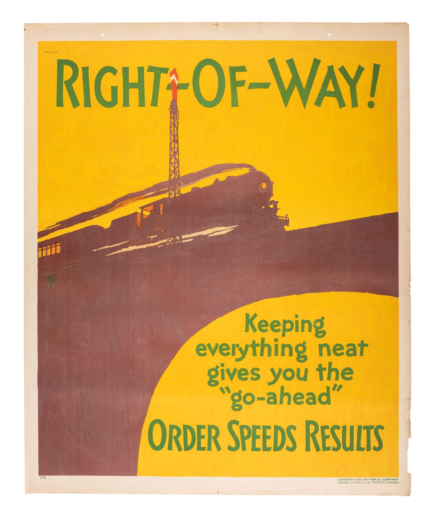 [POSTERS]. LEE, Jr., Henry, artist. Right-of-Way! / Order Speeds Results . Chicago: Mather & Co., 1929.