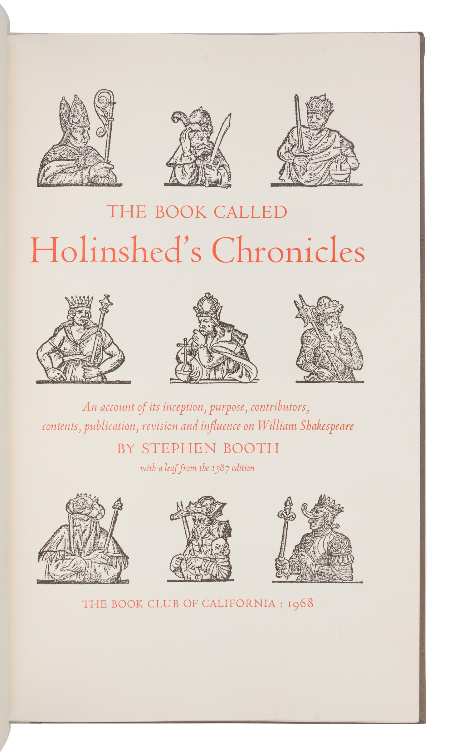 [BOOK CLUB OF CALIFORNIA]. BOOTH, Stephen. The Book Called Holinshed's Chronicles... San Francisco: The Book Club of California, 1968.