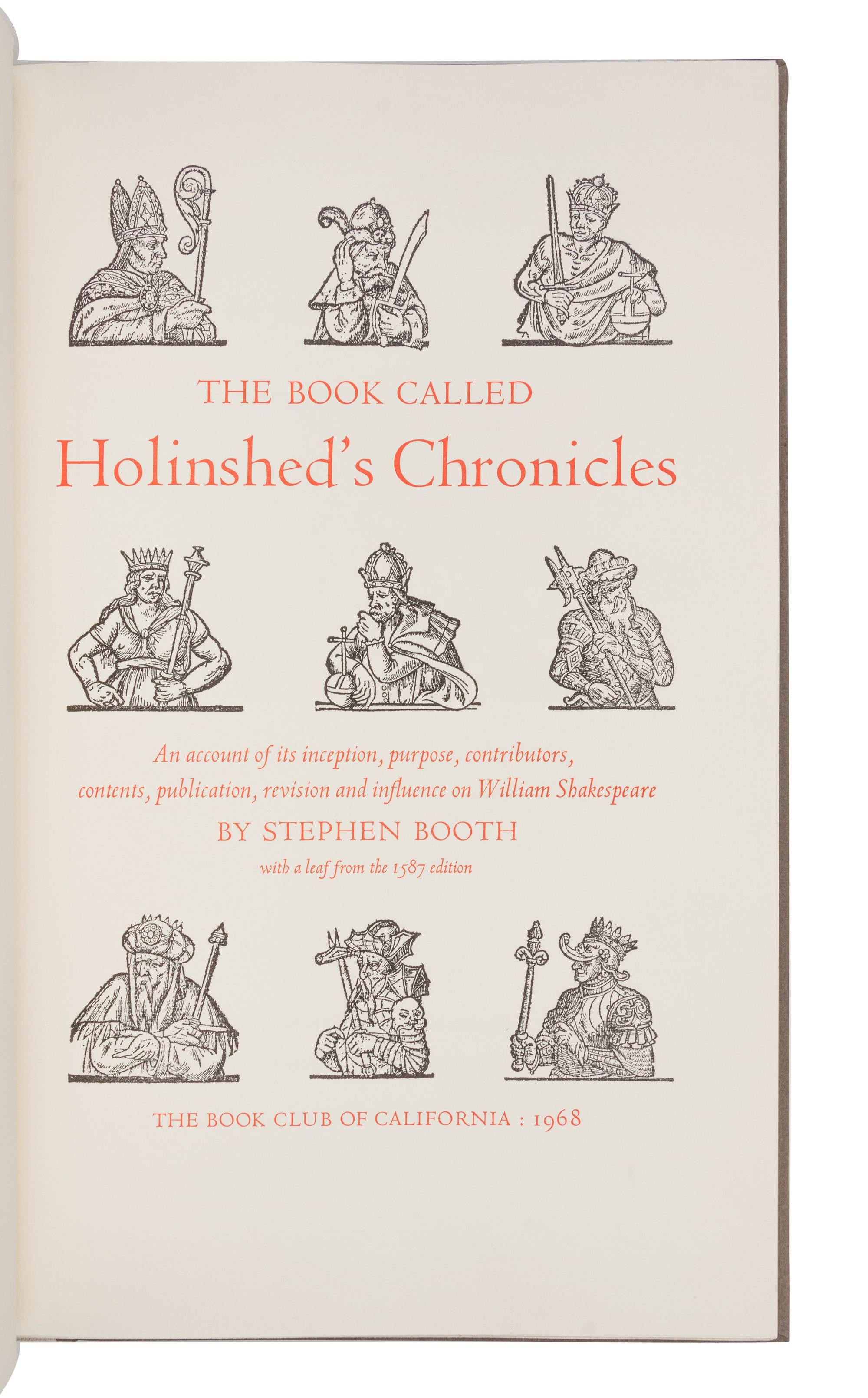 [BOOK CLUB OF CALIFORNIA]. BOOTH, Stephen. The Book Called Holinshed's Chronicles... San Francisco: The Book Club of California, 1968.