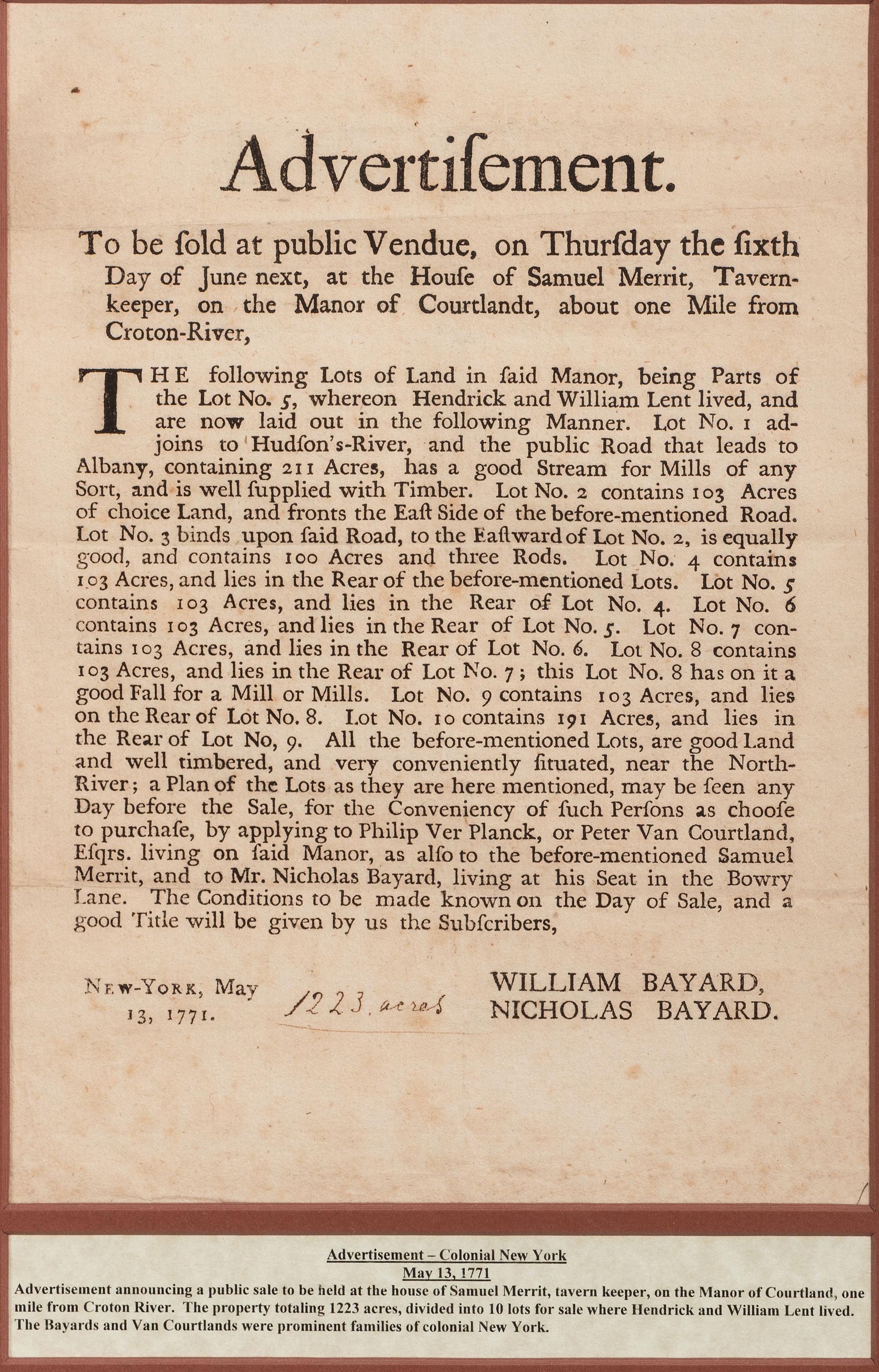 [NEW YORK]. Broadside advertising the sale of land "on the Manor of Cortlandt," 13 May 1771.