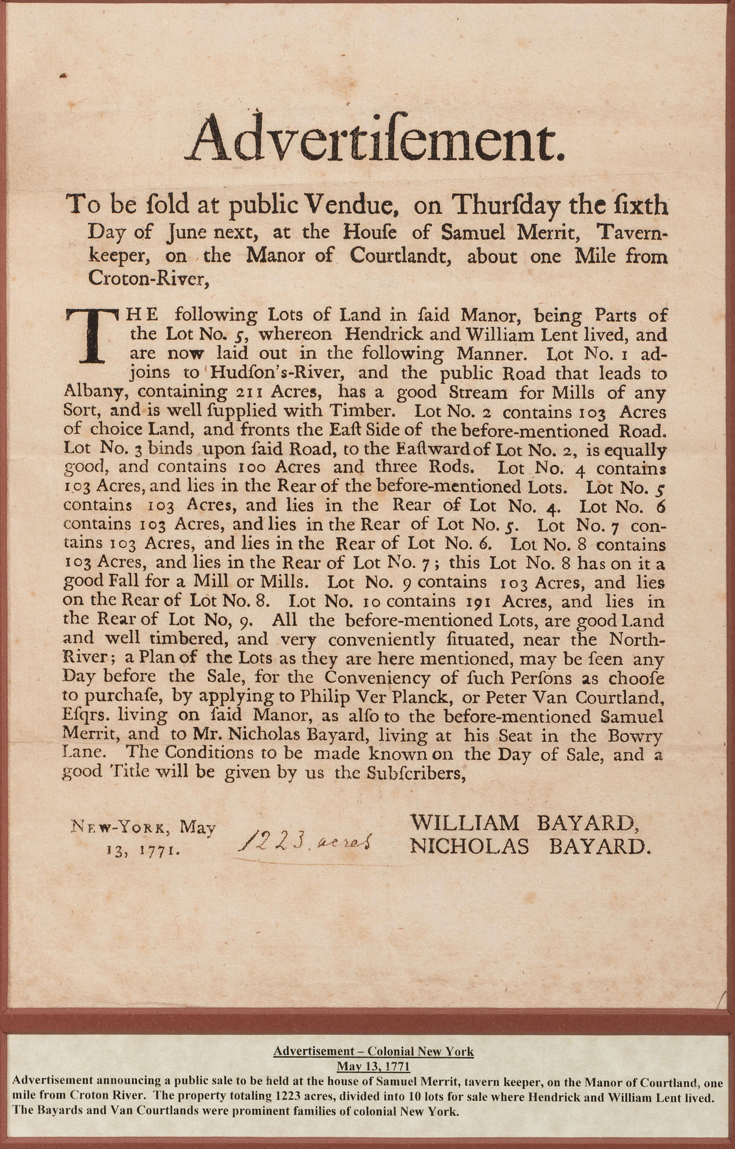 [NEW YORK]. Broadside advertising the sale of land "on the Manor of Cortlandt," 13 May 1771.